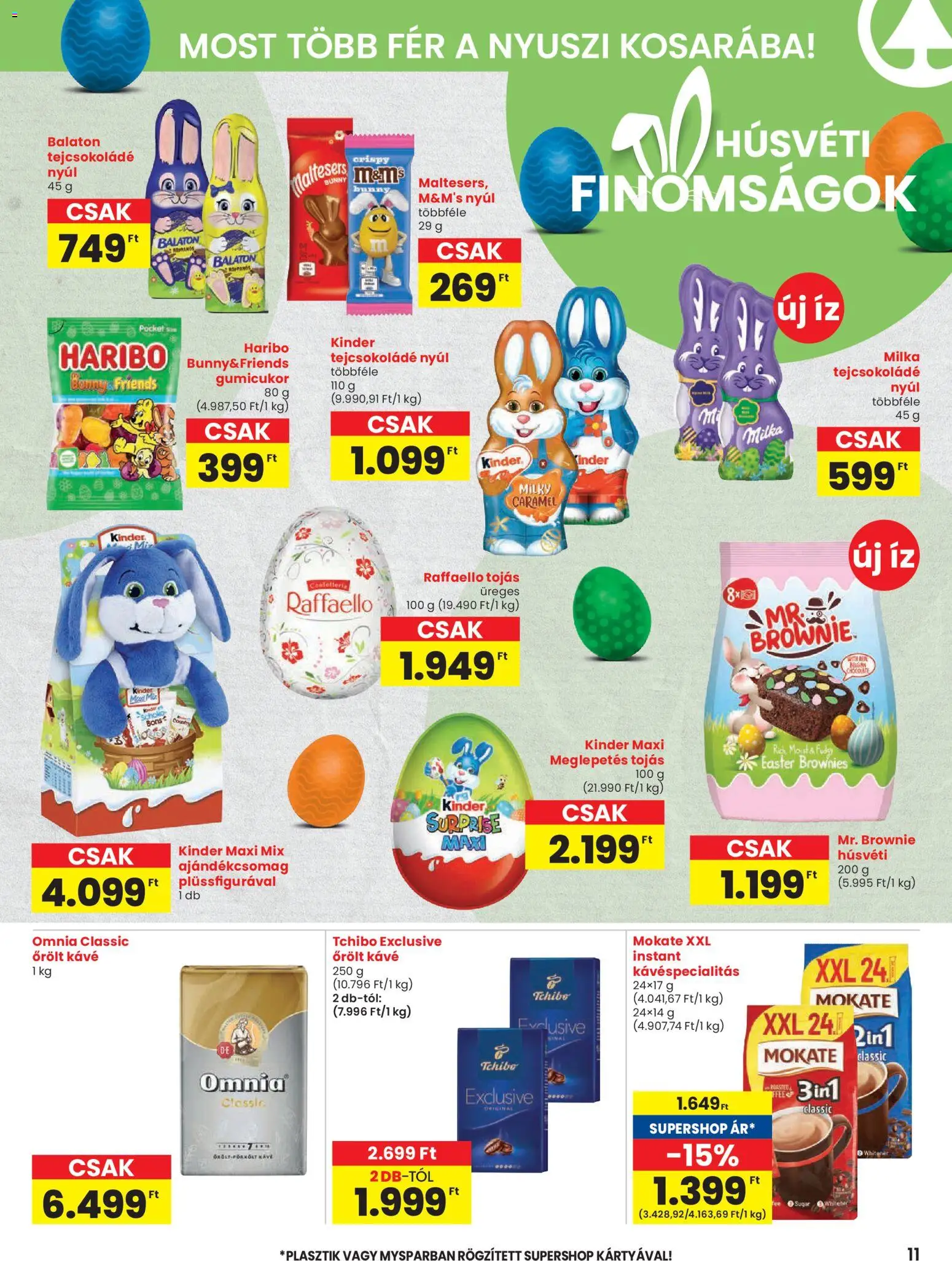 Spar akciós ujság - amely érvényes a következő dátumtól: 12.03.2026 | Oldal: 11 | Termékek: Tejcsokoládé, Tojás, Kávé, Őrölt kávé