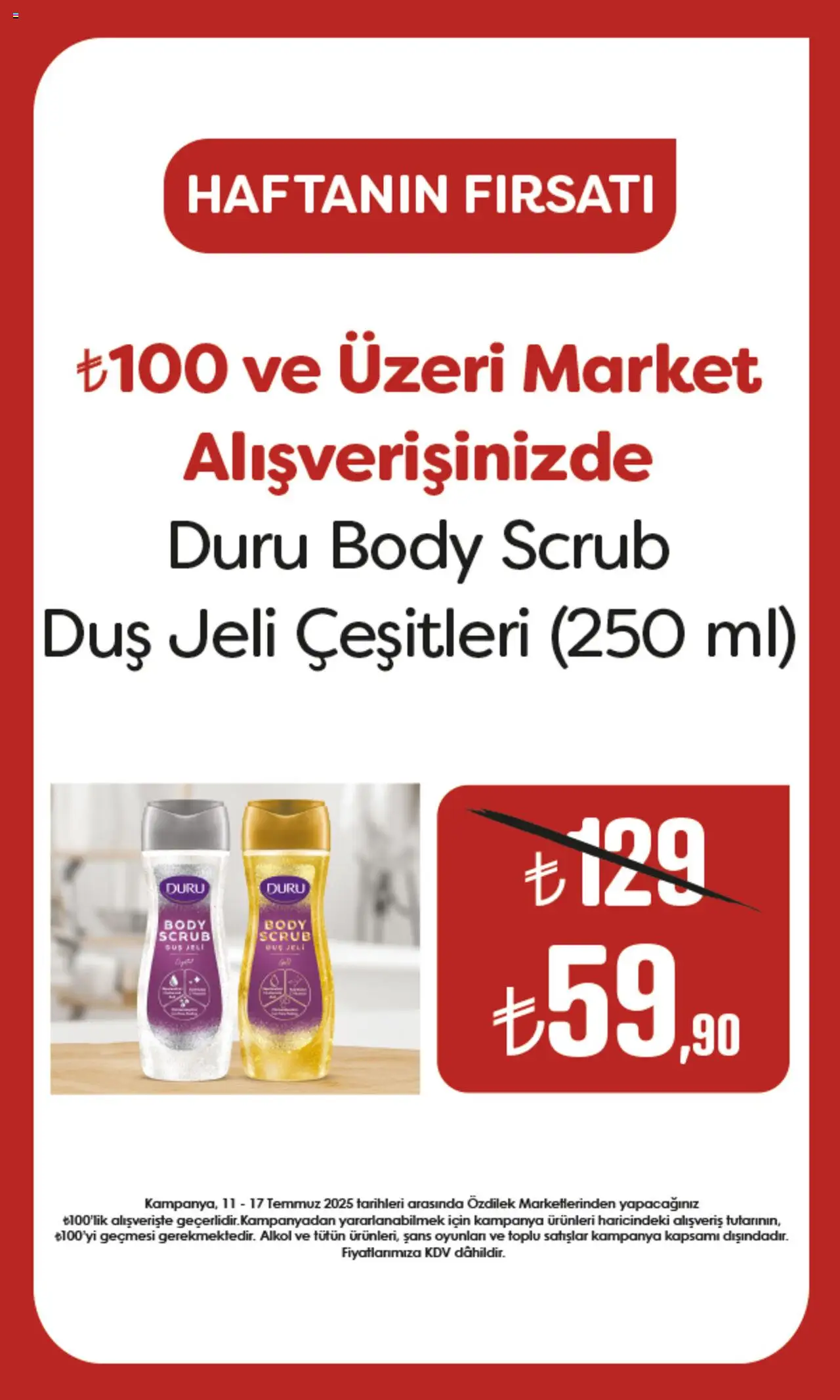 Özdilek Scrub İndirim - 11.07.2025 tarihinden itibaren geçerlidir | Sayfa: 1 | Ürünler: Duş, Duş jeli