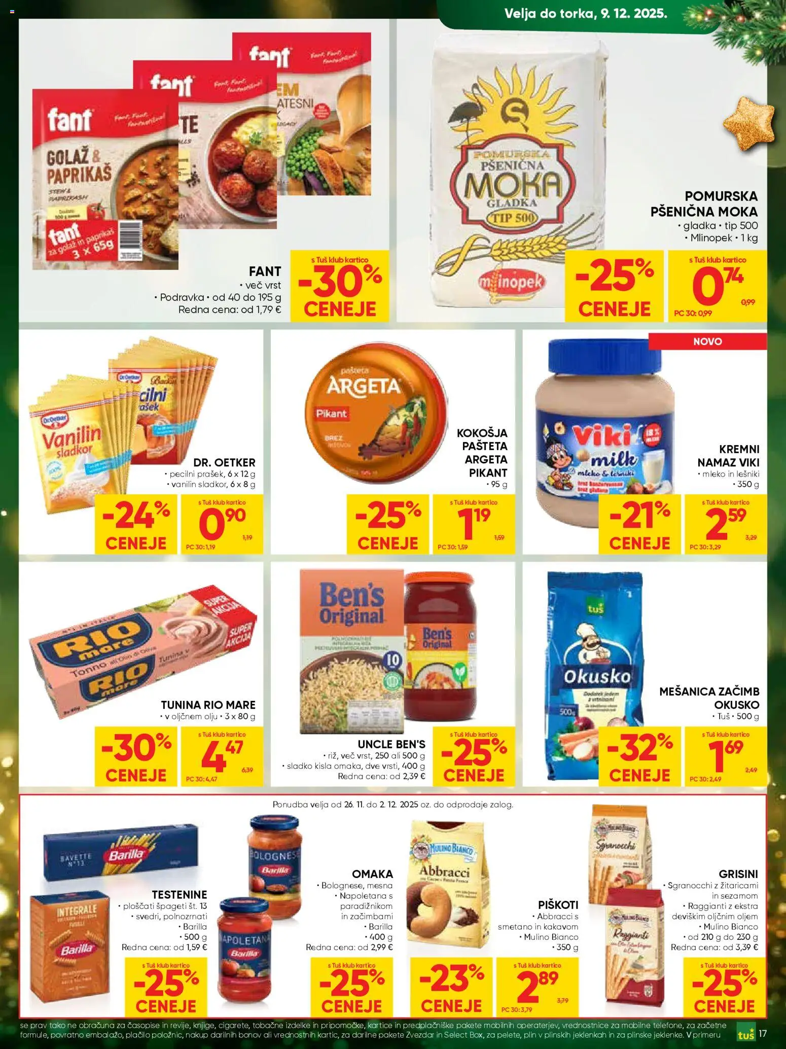 Novi Tuš katalog ponudbe – veljaven od 26.11.2025 | Stran: 17 | Izdelki: Moka, Mleko, Spageti, Sladkor