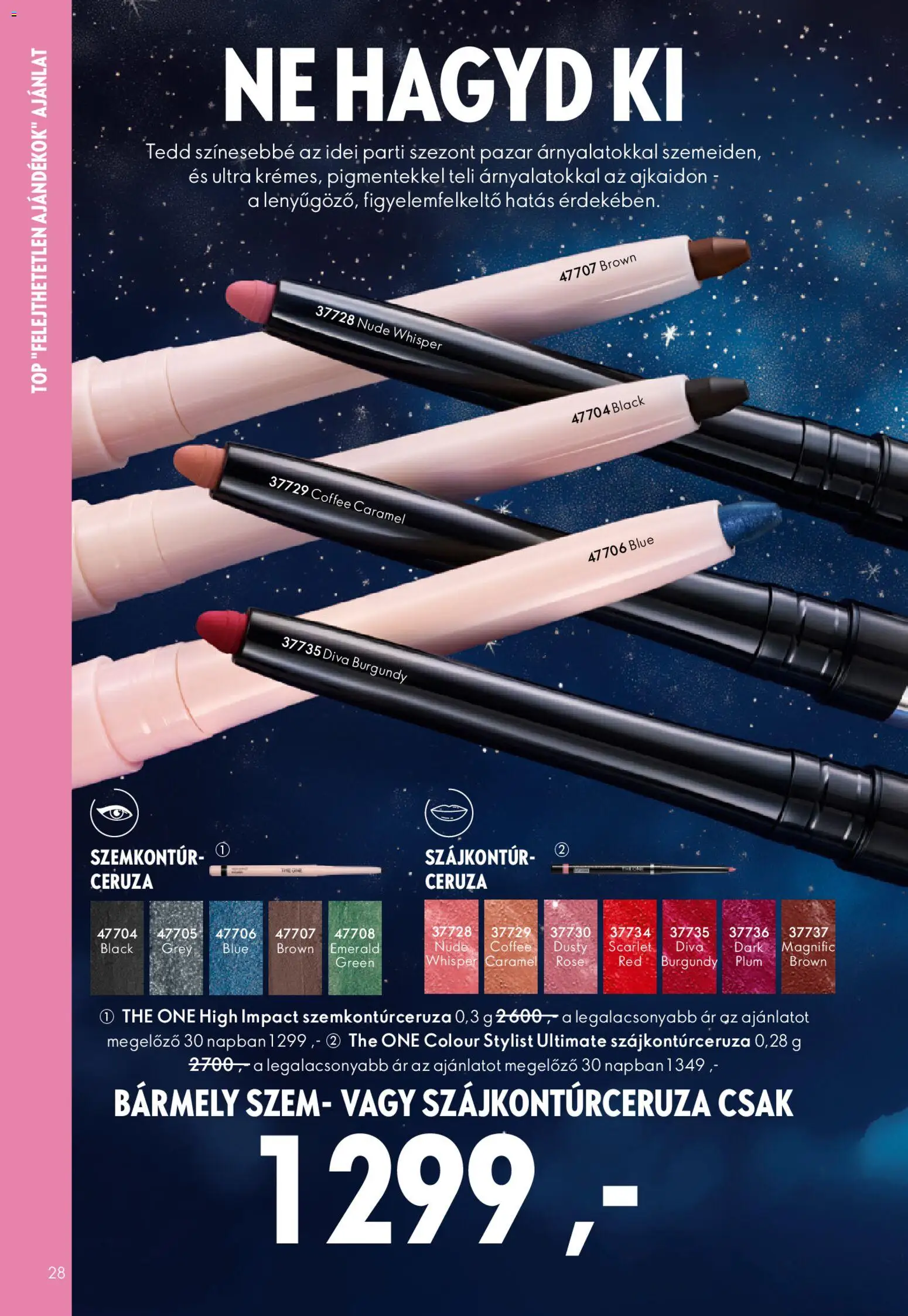 Oriflame akciós ujság - amely érvényes a következő dátumtól: 03.12.2025 | Oldal: 28