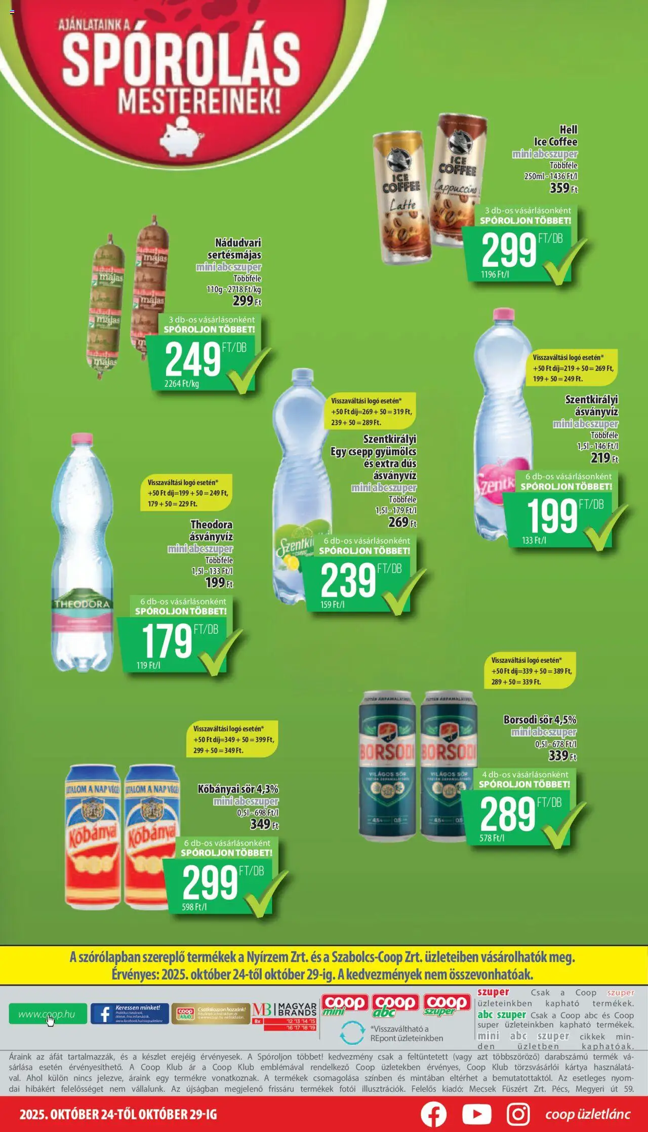 COOP akciós ujság - amely érvényes a következő dátumtól: 24.10.2025 | Oldal: 8 | Termékek: Gyümölcs, Cappuccino, Sör, Suva svinjska pečenica