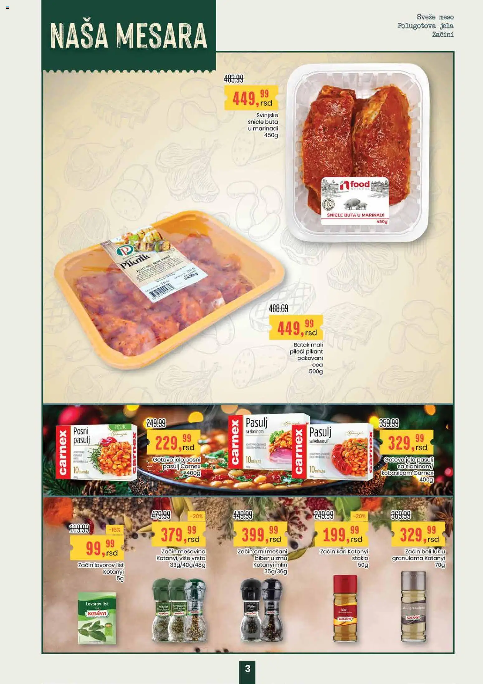 Aroma Market katalog - važi od 16.04.2026 | Strana: 3 | Proizvode: Mlin, Pasulj, Svinjske šnicle, Beli luk