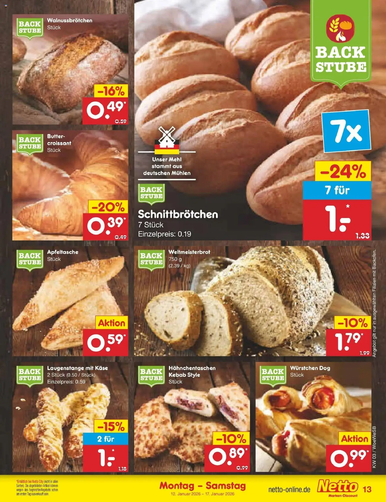 Netto Marken-Discount prospekt Katzweiler	 – gültig ab 12.01.2026 | Seite: 13 | Produkte: Mehl, Butter, Käse, Croissant