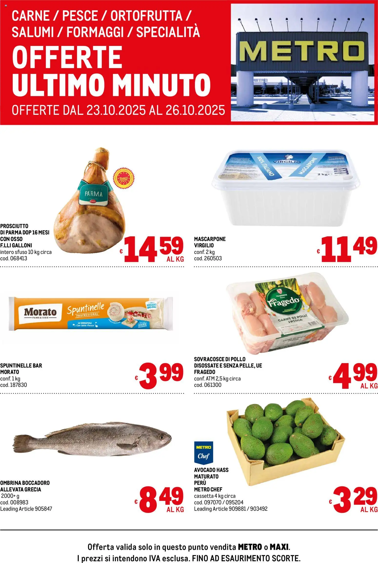 Volantino Metro del 23.10.2025 | Pagina: 1 | Prodotti: Pollo, Pesce, Avocado, Latte