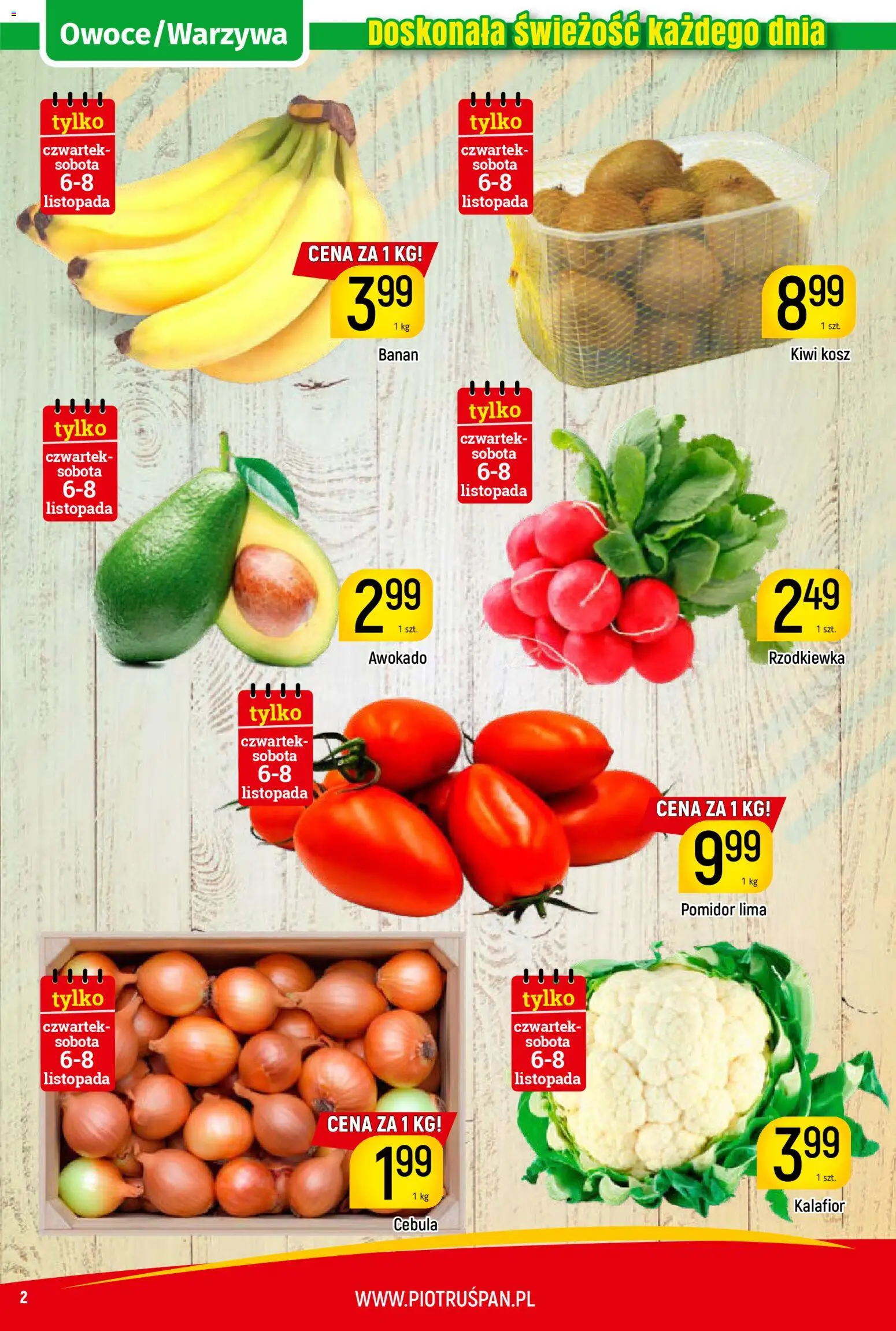 Piotruś Pan Gazetka od 06.11.2025 | Strona: 2 | Produkty: Kalafior, Kosz, Kiwi, Owoce