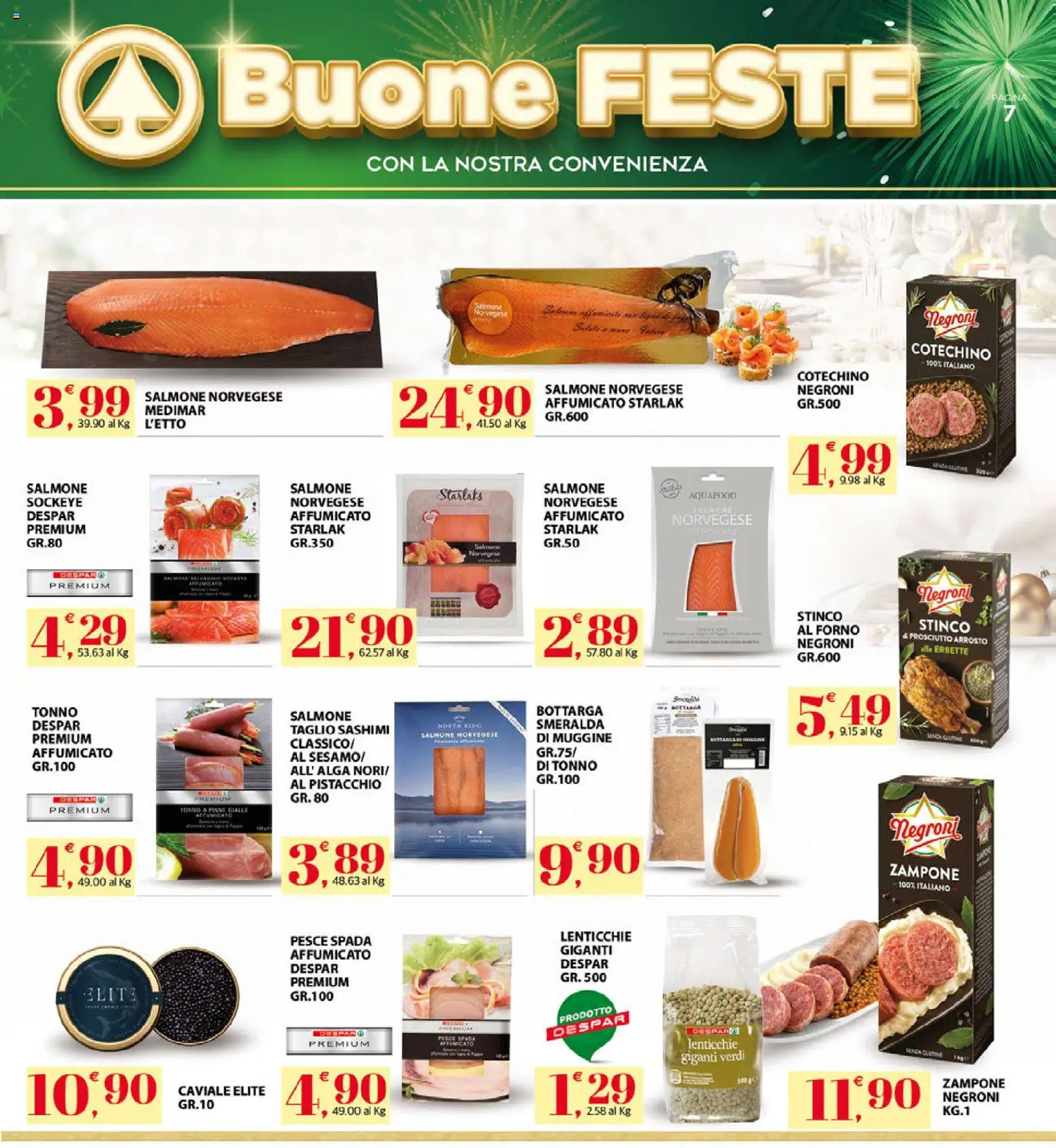Volantino Interspar del 29.12.2025 | Pagina: 7 | Prodotti: Arrosto, Salmone, Lenticchie, Tonno