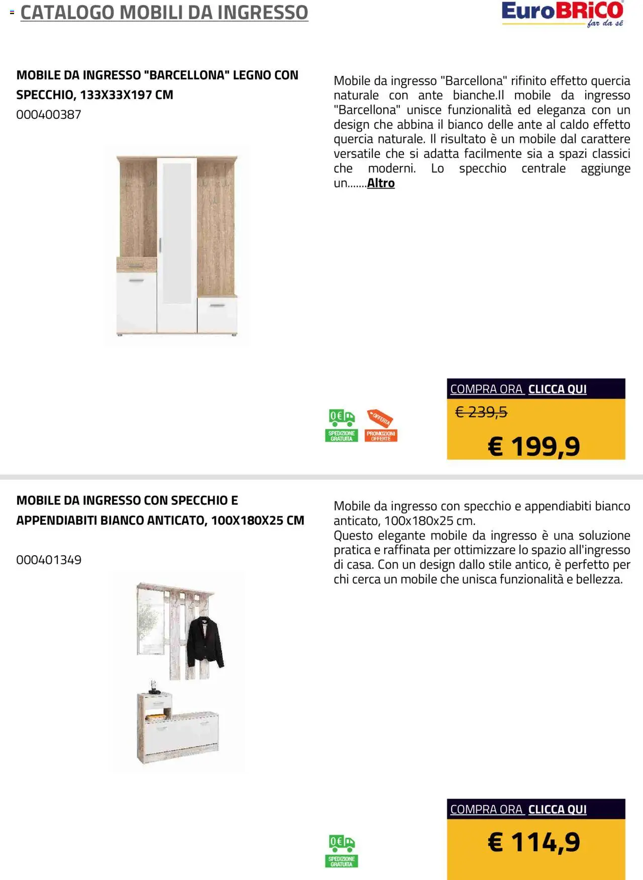 Volantino Eurobrico del 23.07.2025 | Pagina: 3 | Prodotti: Mobile, Specchio, Appendiabiti