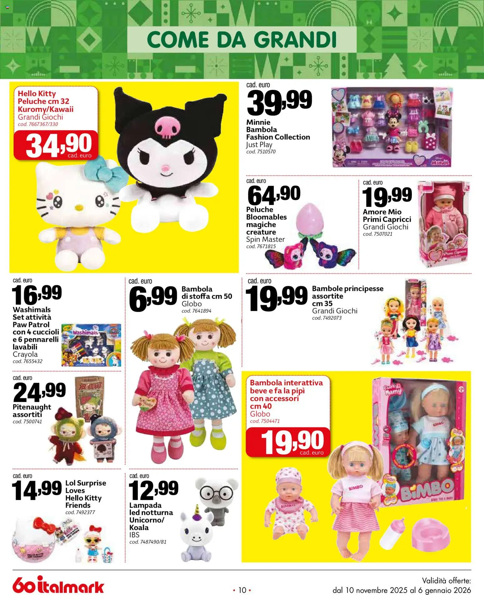 Volantino Italmark del 10.11.2025 | Pagina: 10 | Prodotti: Peluche, Pennarelli, Lampada