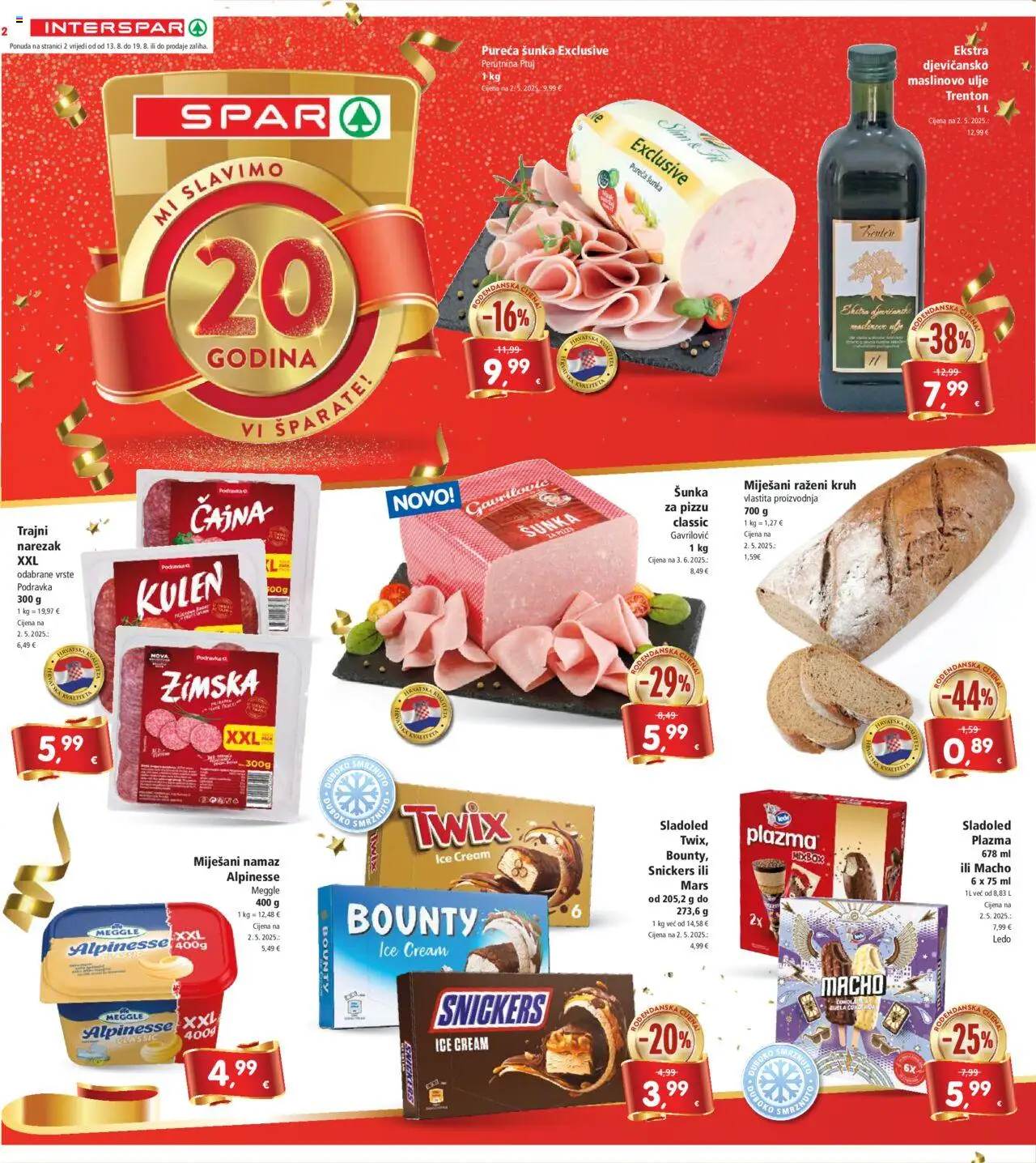 Interspar katalog | vrijedi od 13.08.2025 | Stranica: 2 | Proizvodi: Snickers, Šunka, Maslinovo ulje, Sladoled