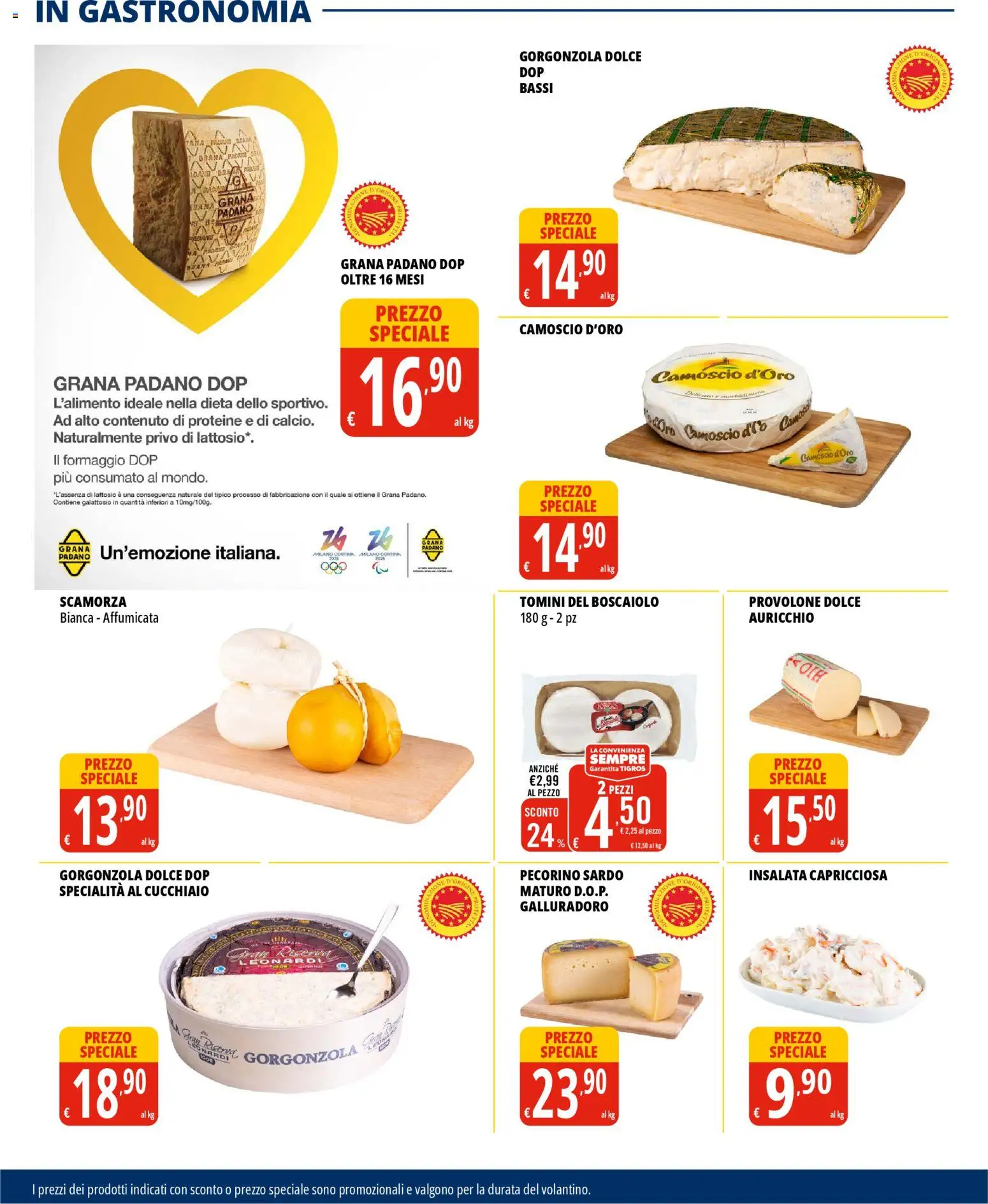 Volantino Tigros del 26.11.2025 | Pagina: 12 | Prodotti: Insalata, Formaggio, Grana Padano, Gorgonzola