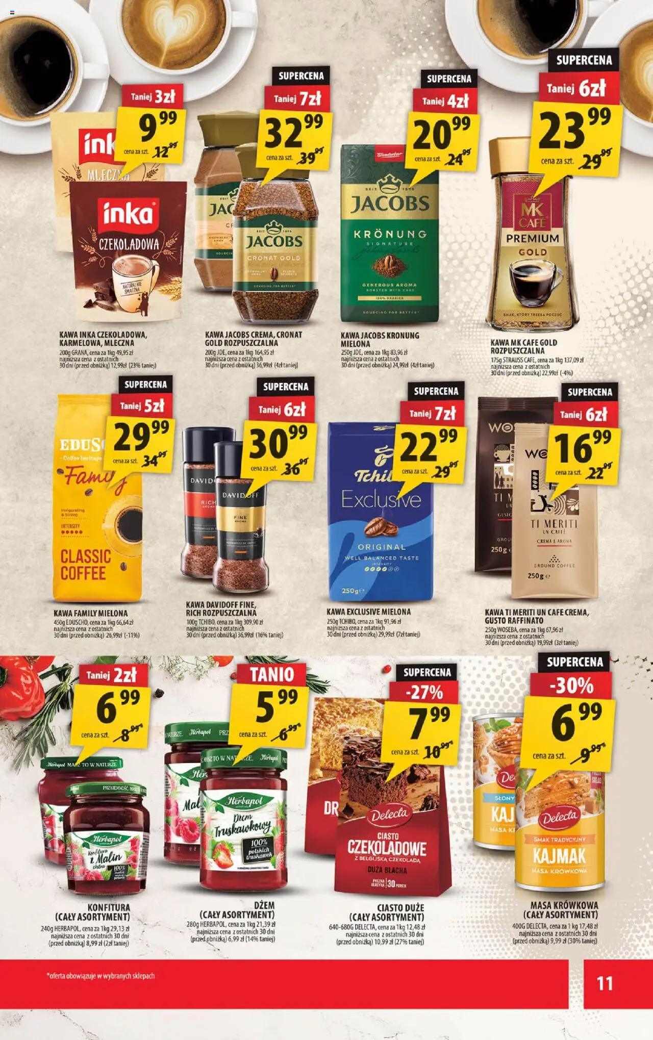Arhelan Gazetka od 24.10.2025 | Strona: 11 | Produkty: Kawa jacobs, Ciasto, Kawa inka, Kawa