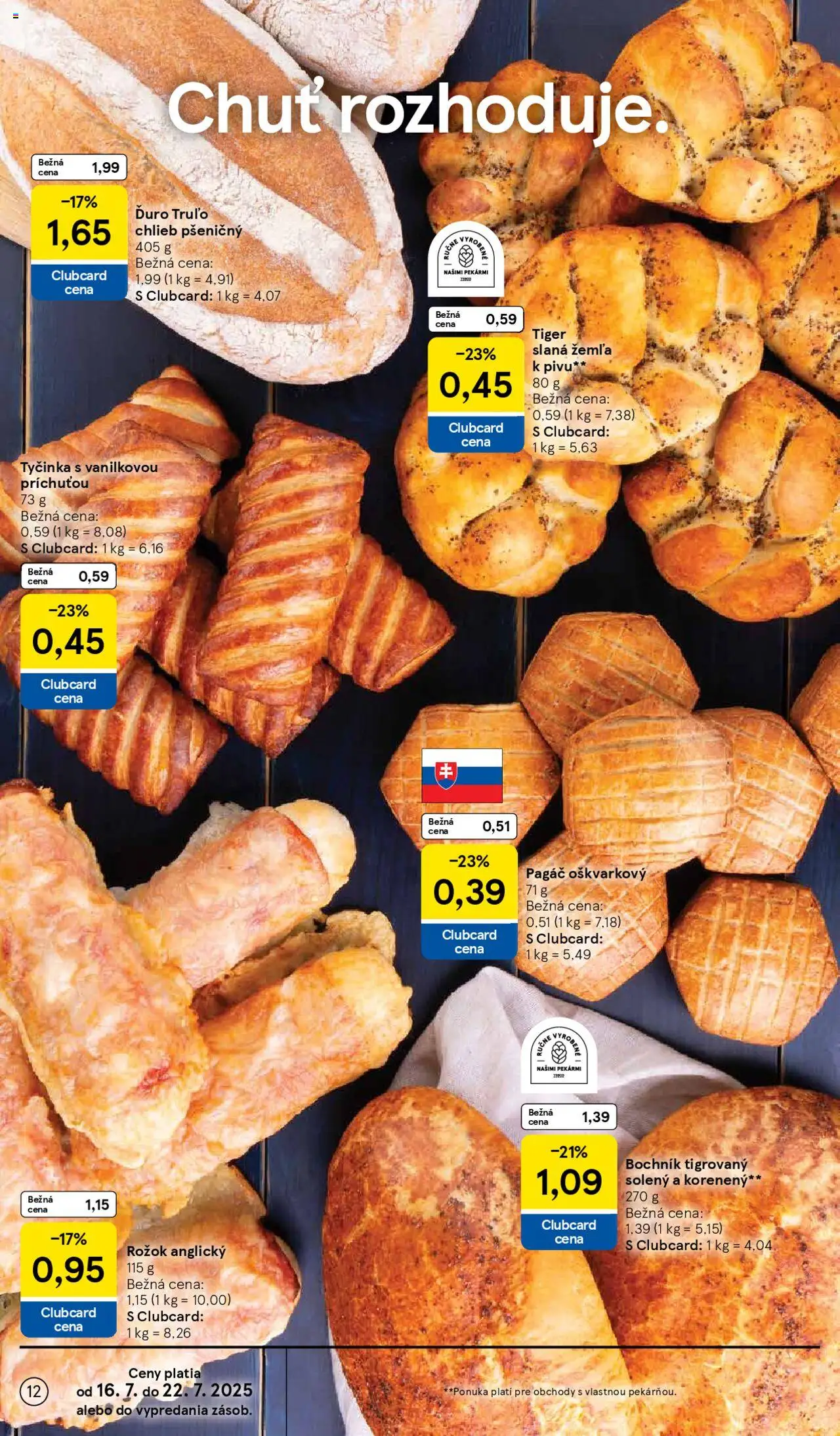 Tesco Hypermarket - leták │ platný od 16.07.2025 | Strana: 12 | Produkty: Chlieb, Rožok