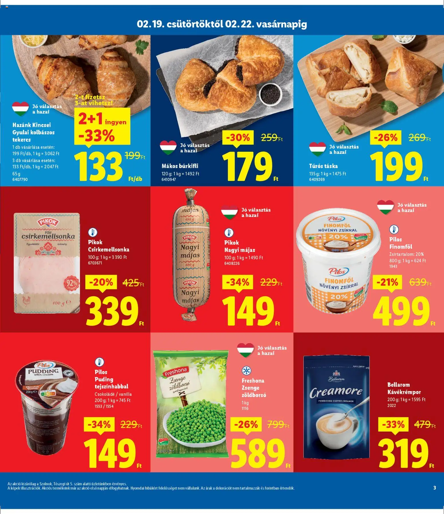 Lidl akciós ujság - amely érvényes a következő dátumtól: 19.02.2026 | Oldal: 3 | Termékek: Zöldborsó, Táska, Csokoládé, Finomföl