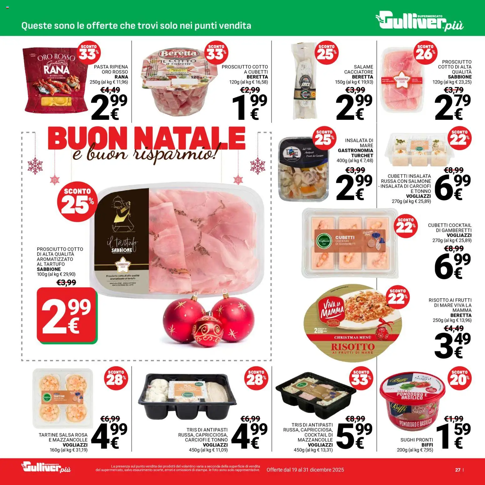 Volantino Gulliver del 19.12.2025 | Pagina: 27 | Prodotti: Salame, Insalata, Salsa, Carciofi