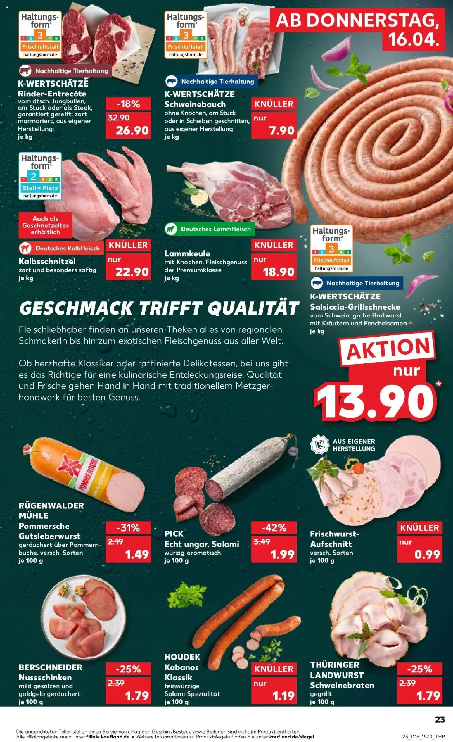 Kaufland Prospekt Monheim Am Rhein	 – gültig ab 16.04.2026 | Seite: 23 | Produkte: Mühle, Schweinebauch, Bratwurst, Entrecote