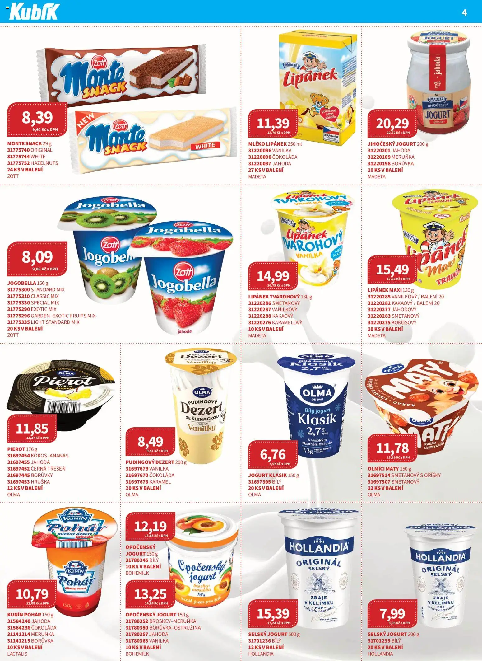 Kubík leták - Velkoobchod 03/2026 od 01.03.2026 | Strana: 4 | Produkty: Lipánek, Čokoláda, Pohár, Bílý jogurt