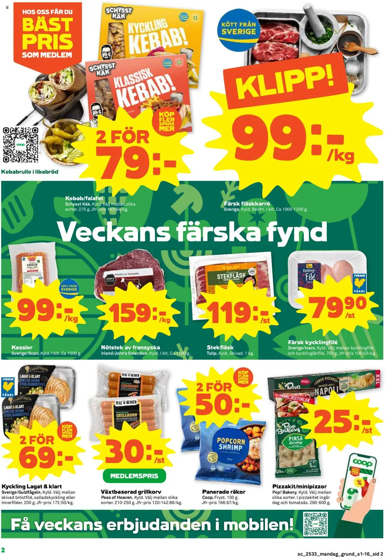 Stora Coop reklamblad aktuell från 11.08.2025 | Sida: 2 | Produkter: Kycklingfile, Räkor, Libabröd, Popcorn