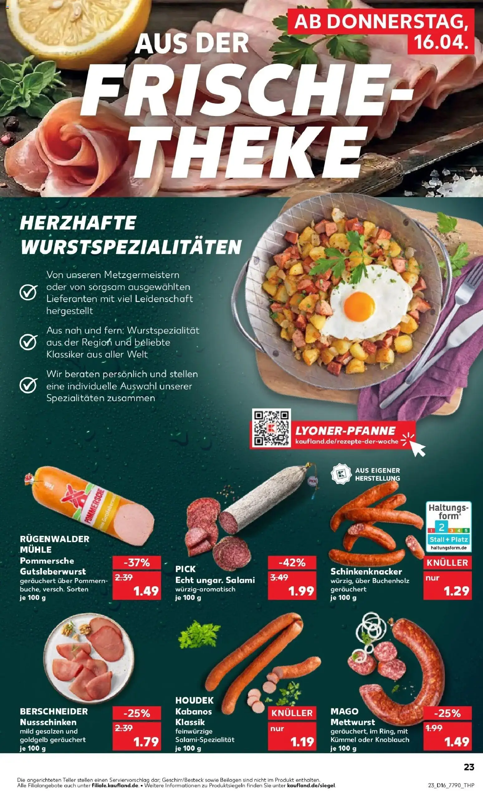 Kaufland Prospekt Schleiz	 – gültig ab 16.04.2026 | Seite: 23 | Produkte: Mühle, Theke, Knoblauch, Salami