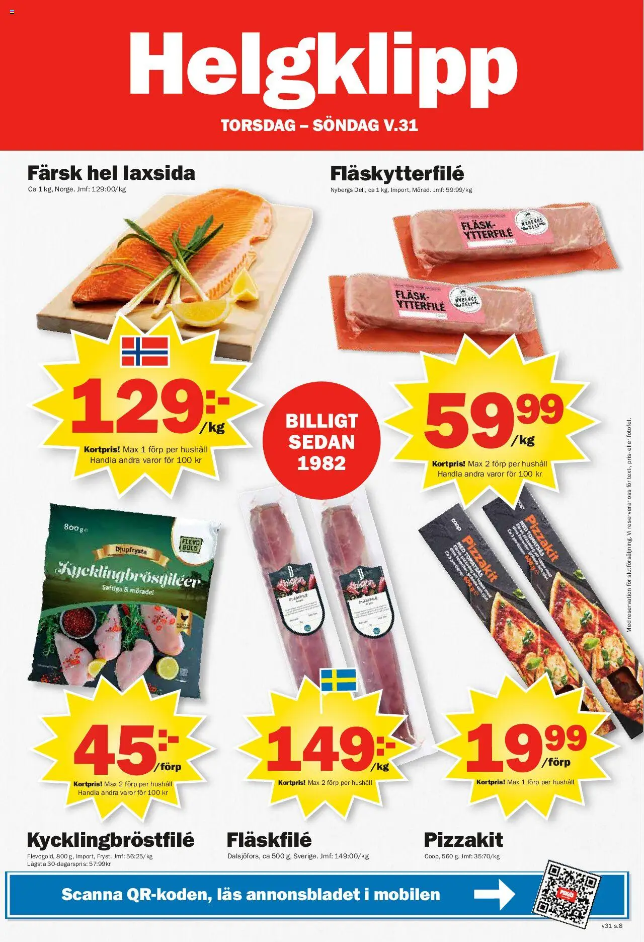 Pekås reklamblad aktuell från 28.07.2025 | Sida: 8 | Produkter: Fläskytterfilé, Pizzakit, Tomatsås, Grädde