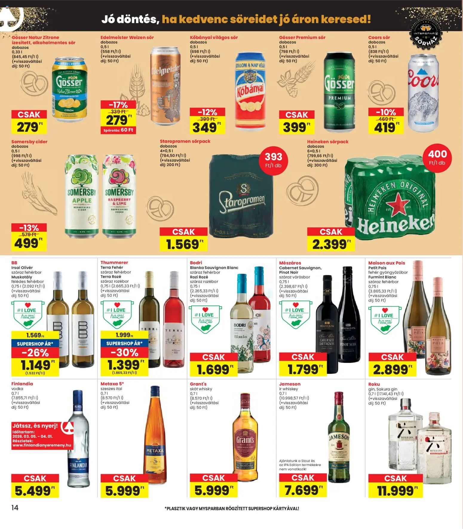 Interspar akciós ujság - amely érvényes a következő dátumtól: 05.03.2026 | Oldal: 14 | Termékek: Jameson, Gösser, Guarana, Sör
