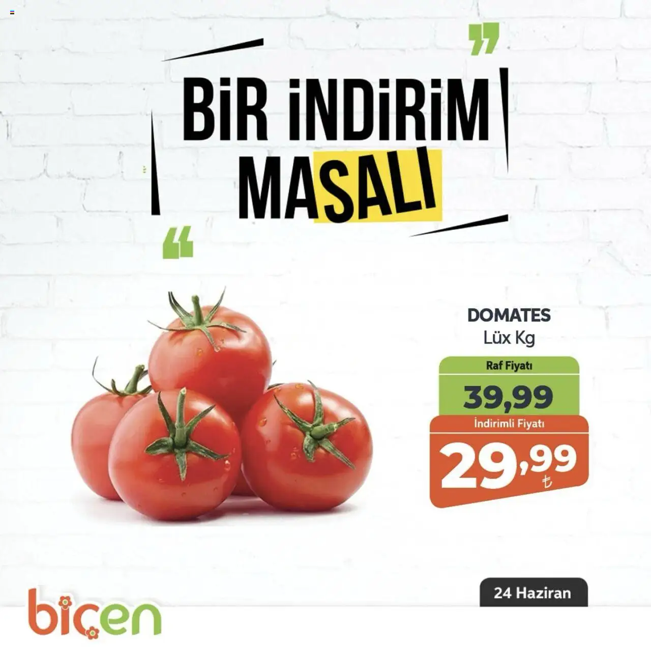 Biçen Market  Bir İndirim MaSali - 24.06.2025 tarihinden itibaren geçerlidir | Sayfa: 12 | Ürünler: Raf, Domates
