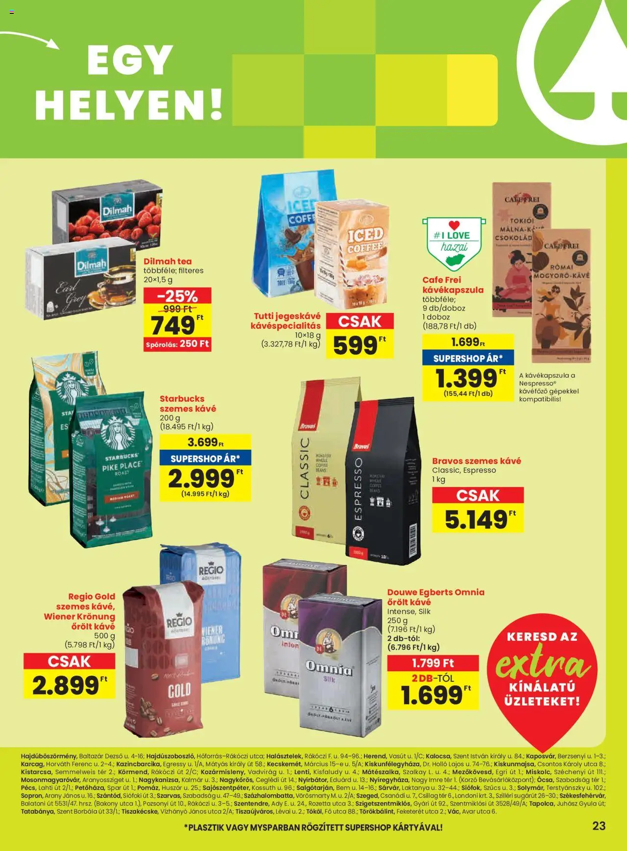 Spar akciós ujság - amely érvényes a következő dátumtól: 05.06.2025 | Oldal: 4 | Termékek: Kávékapszula, Kávé, Tea, Őrölt kávé