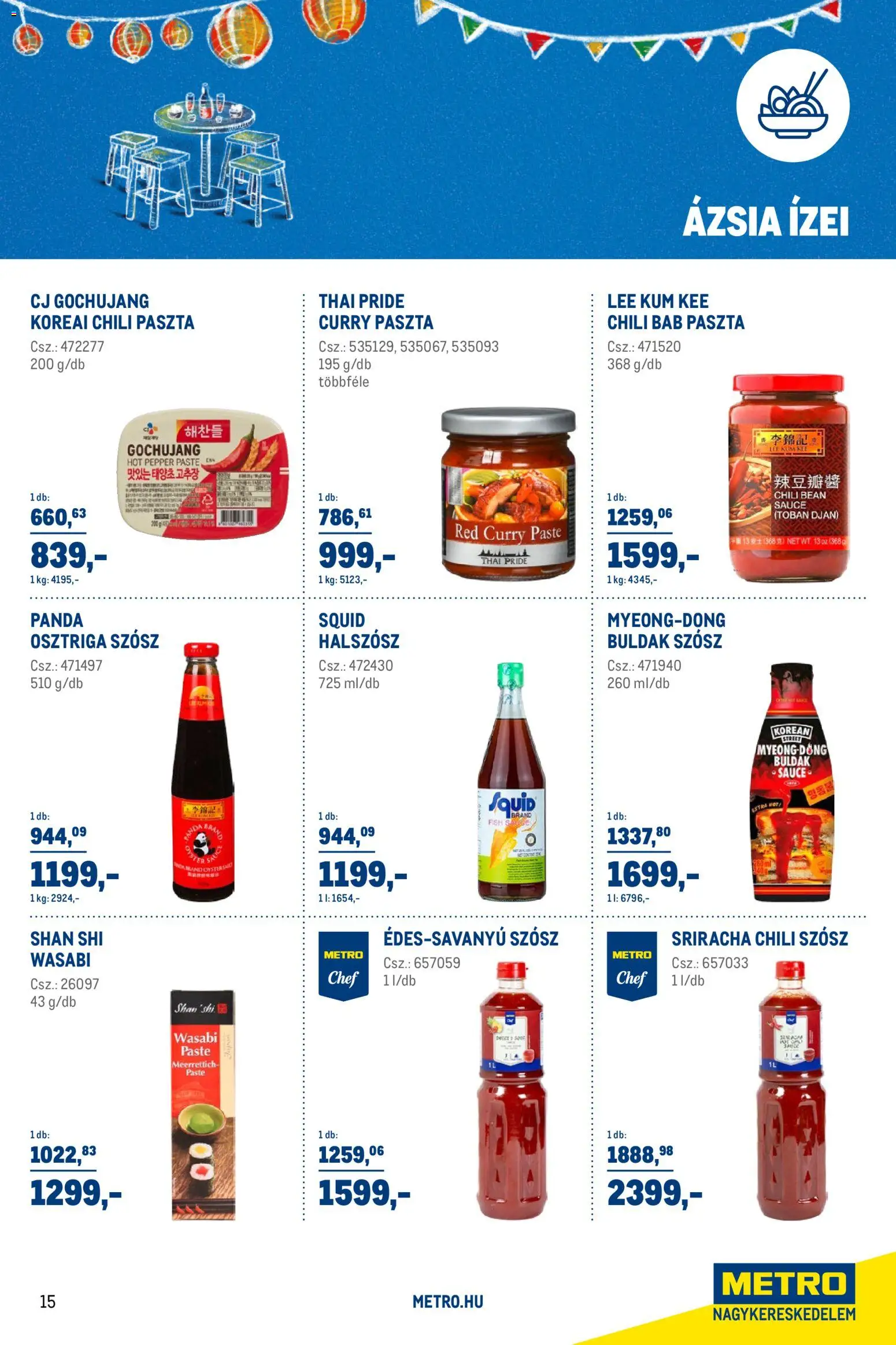 Metro akciós ujság - amely érvényes a következő dátumtól: 03.03.2026 | Oldal: 15 | Termékek: Halszósz, Curry paszta, Wasabi, Szósz