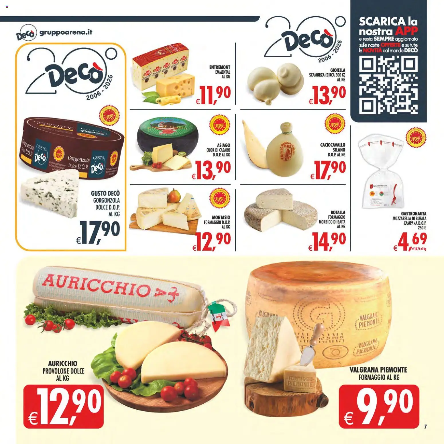 Volantino Decò del 07.04.2026 | Pagina: 7 | Prodotti: Provolone, Mozzarella, Gorgonzola, Emmental