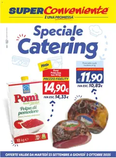 Anteprima del volantino SuperConveniente Catering Enna, Misterbianco catalogo valido a partire dal 23.09.2025