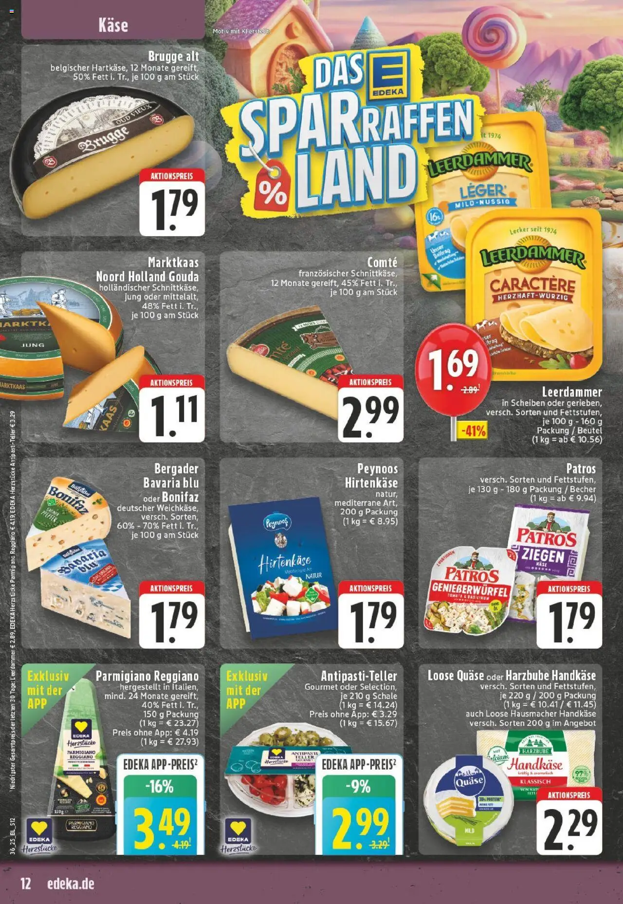 Edeka prospekt Goch	 – gültig ab 01.09.2025 | Seite: 12 | Produkte: Käse, Gouda, Patros, Leerdammer