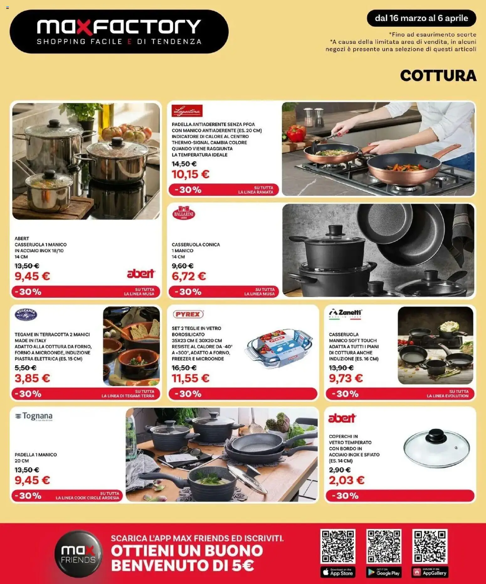 Volantino Max Factory del 15.03.2026 | Pagina: 16 | Prodotti: The, Padella, Forno, Casseruola