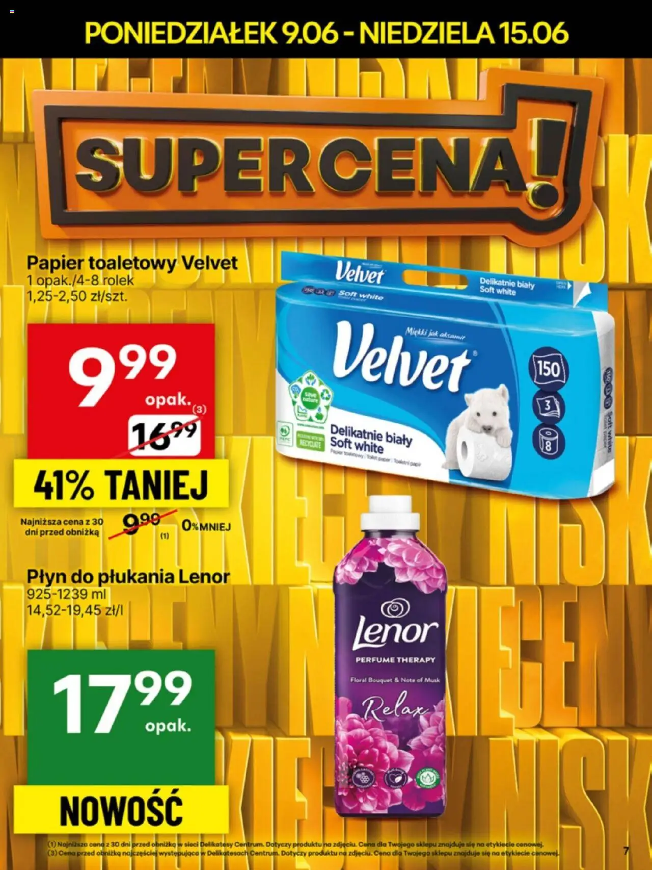 Delikatesy Centrum Gazetka - Sklepy Własne od 09.06.2025 | Strona: 7 | Produkty: Papier toaletowy, Delikatesy, Płyn do płukania Lenor