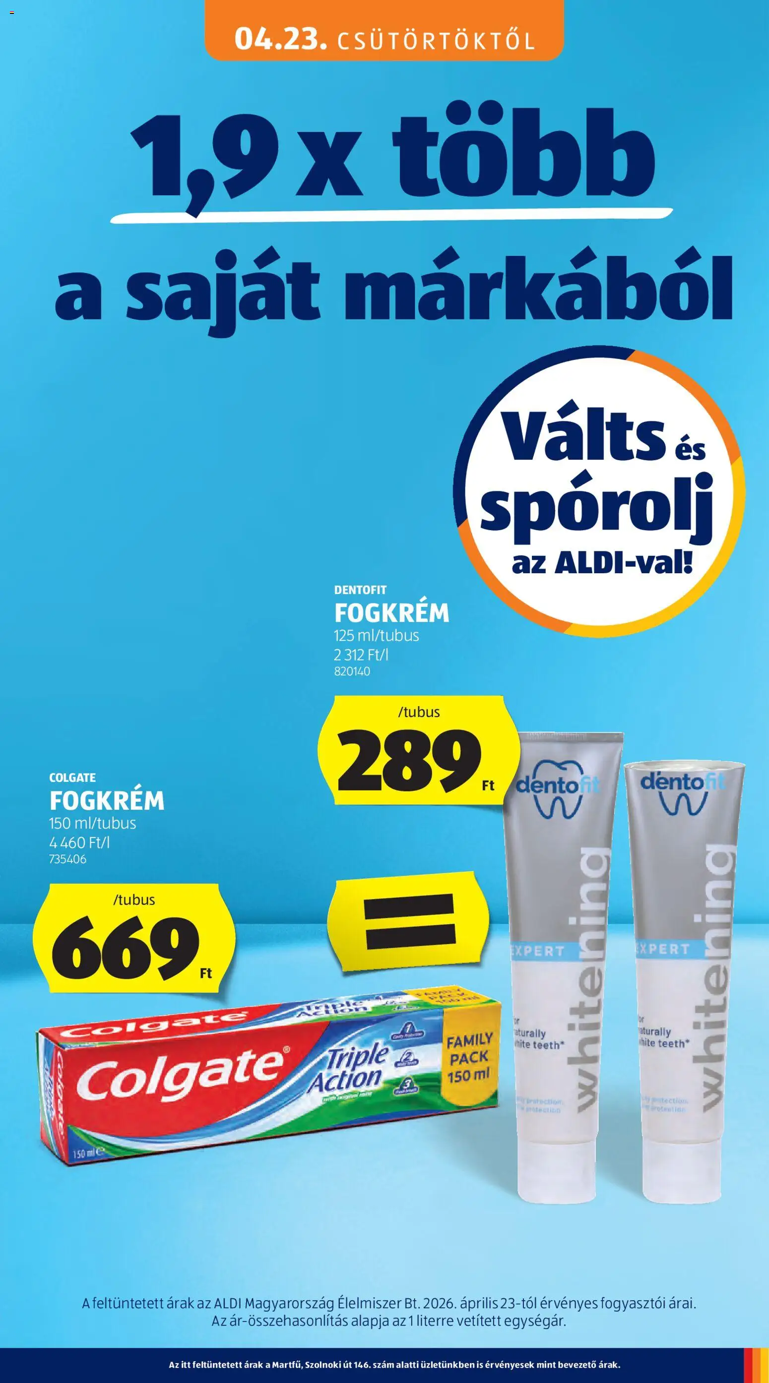 Aldi akciós ujság - amely érvényes a következő dátumtól: 23.04.2026 | Oldal: 21 | Termékek: Fogkrém