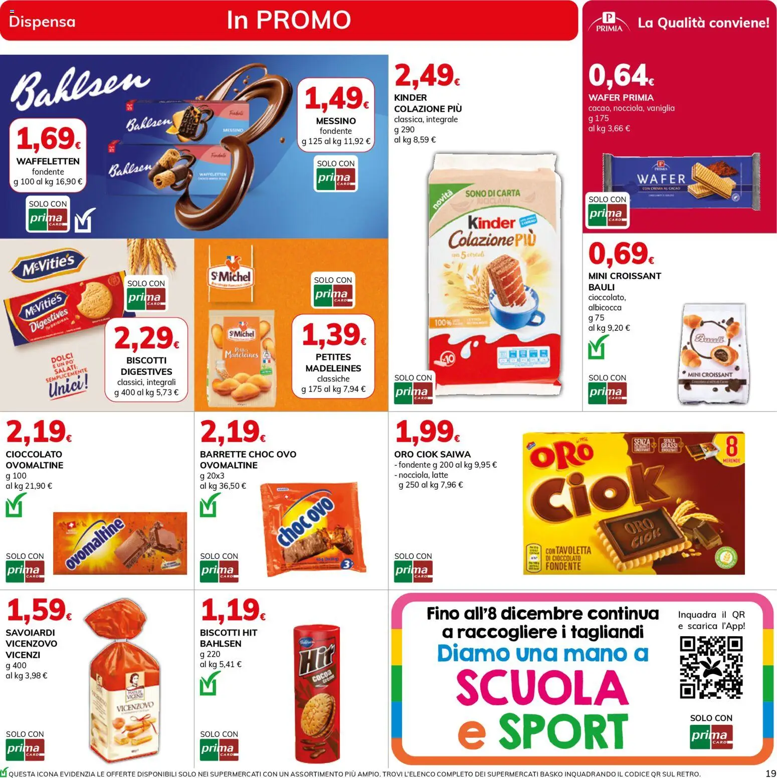 Volantino Basko del 28.10.2025 | Pagina: 19 | Prodotti: Cioccolato, Biscotti, Latte, Croissant