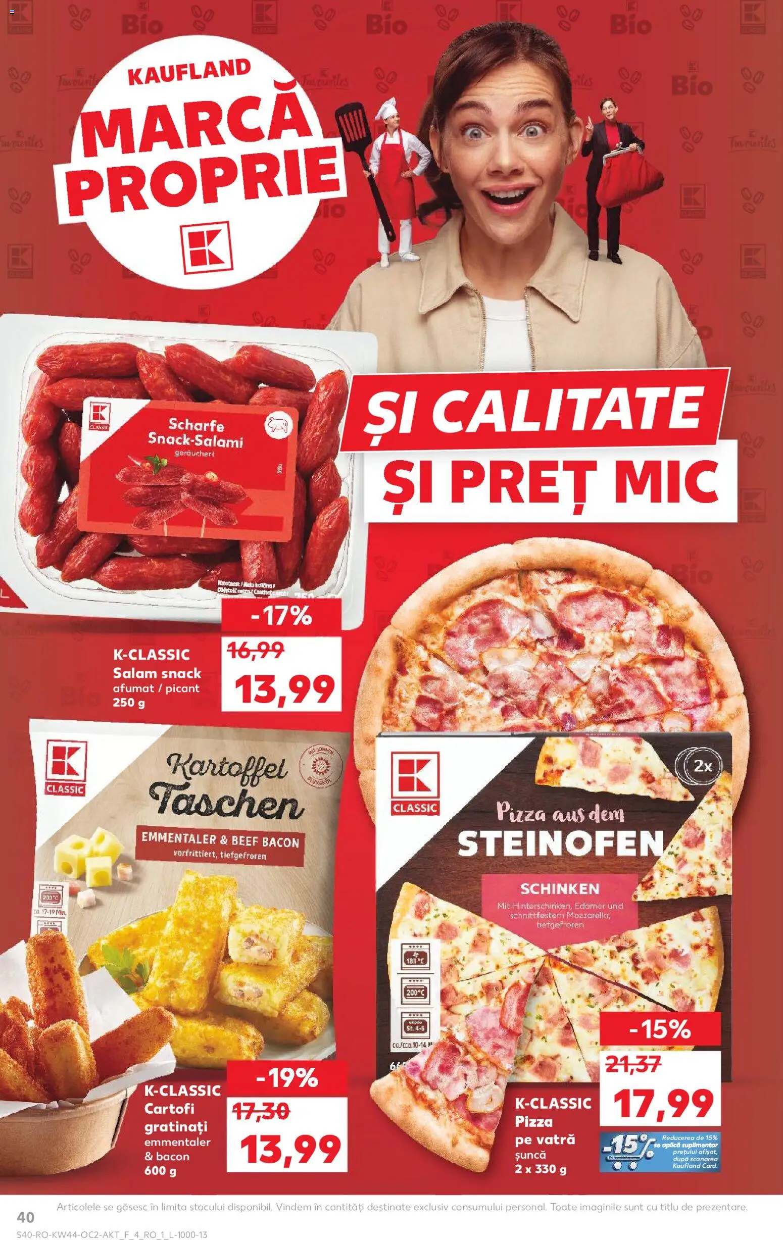 Kaufland RO akciós ujság - amely érvényes a következő dátumtól: 29.10.2025 | Oldal: 40 | Termékek: Bacon, Pizza