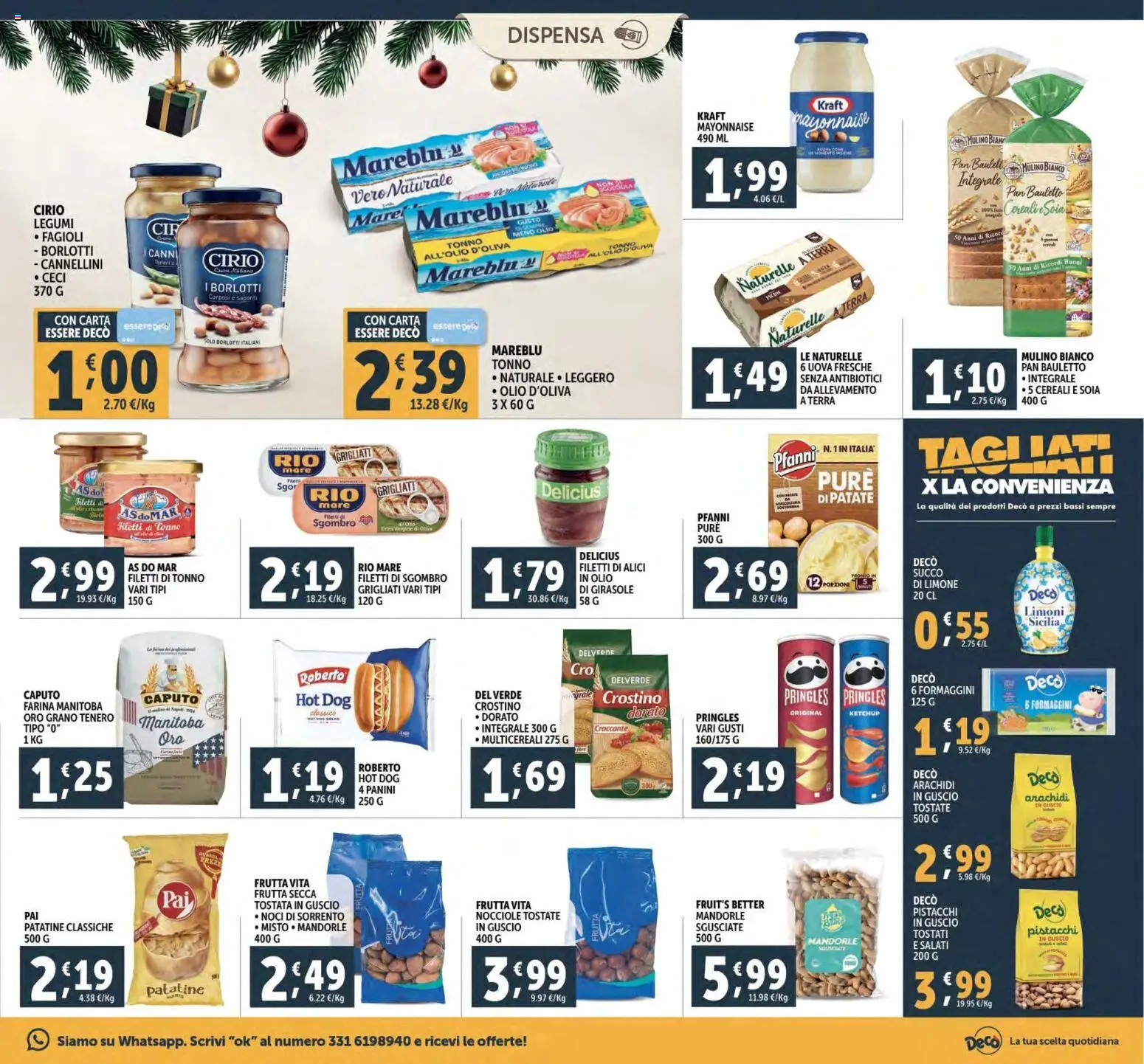Volantino Decò del 02.12.2025 | Pagina: 23 | Prodotti: Fagioli, Noci, Arachidi, Pistacchi