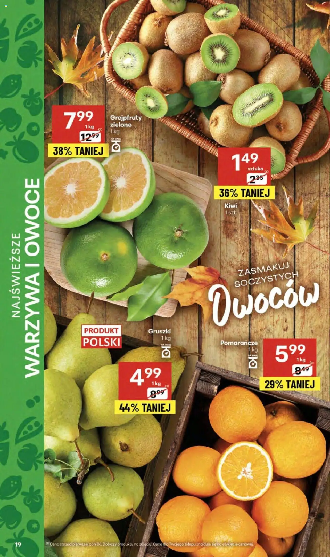 Delikatesy Centrum Gazetka - Sklepy Własne od 16.10.2025 | Strona: 19 | Produkty: Pomarańcze, Kiwi, Warzywa, Owoce