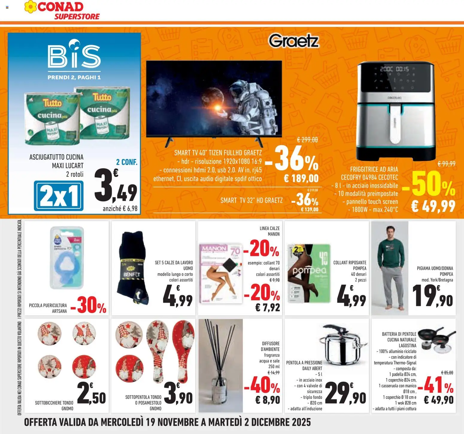 Volantino Conad del 19.11.2025 | Pagina: 32 | Prodotti: Acqua, Asciugatutto, Friggitrice, Sottopentola