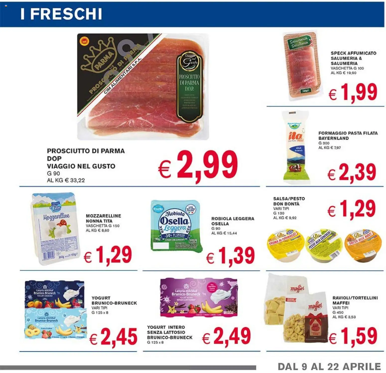 Volantino Coal del 09.04.2026 | Pagina: 7 | Prodotti: Speck, Yogurt, Prosciutto, Noci