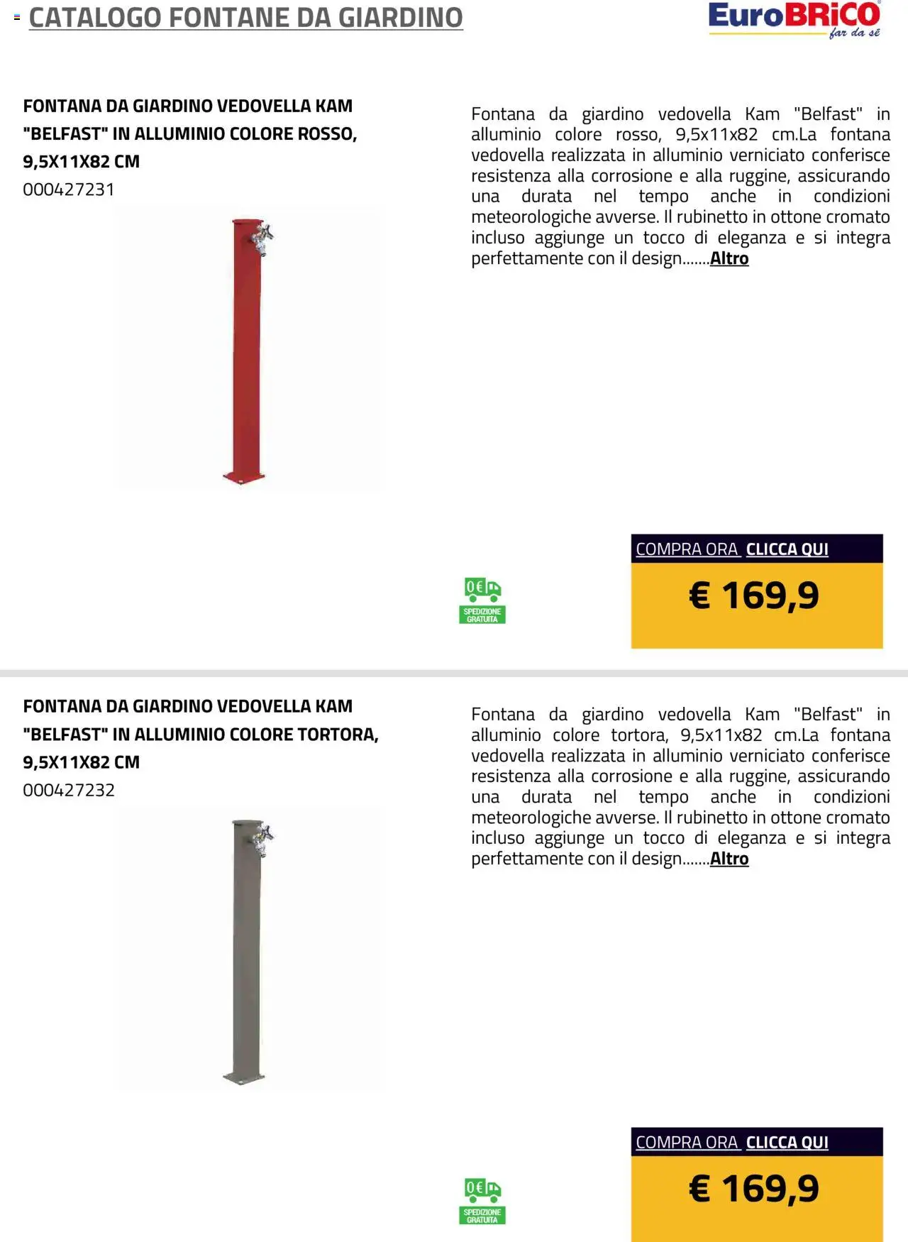 Volantino Eurobrico del 23.07.2025 | Pagina: 17 | Prodotti: Alluminio