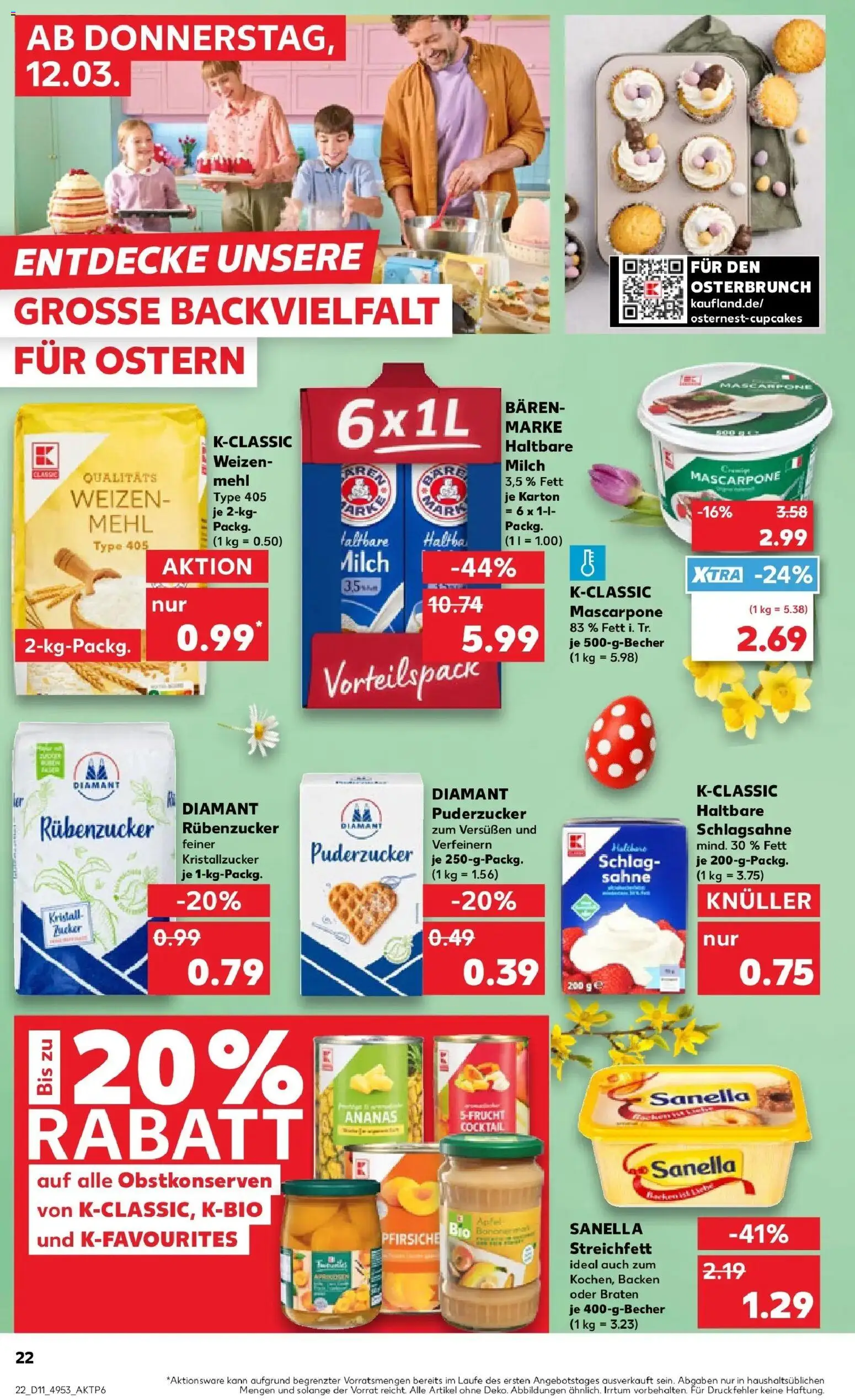Kaufland Prospekt Monschau	 – gültig ab 12.03.2026 | Seite: 22 | Produkte: Mehl, Haltbare milch, Zucker, Sanella