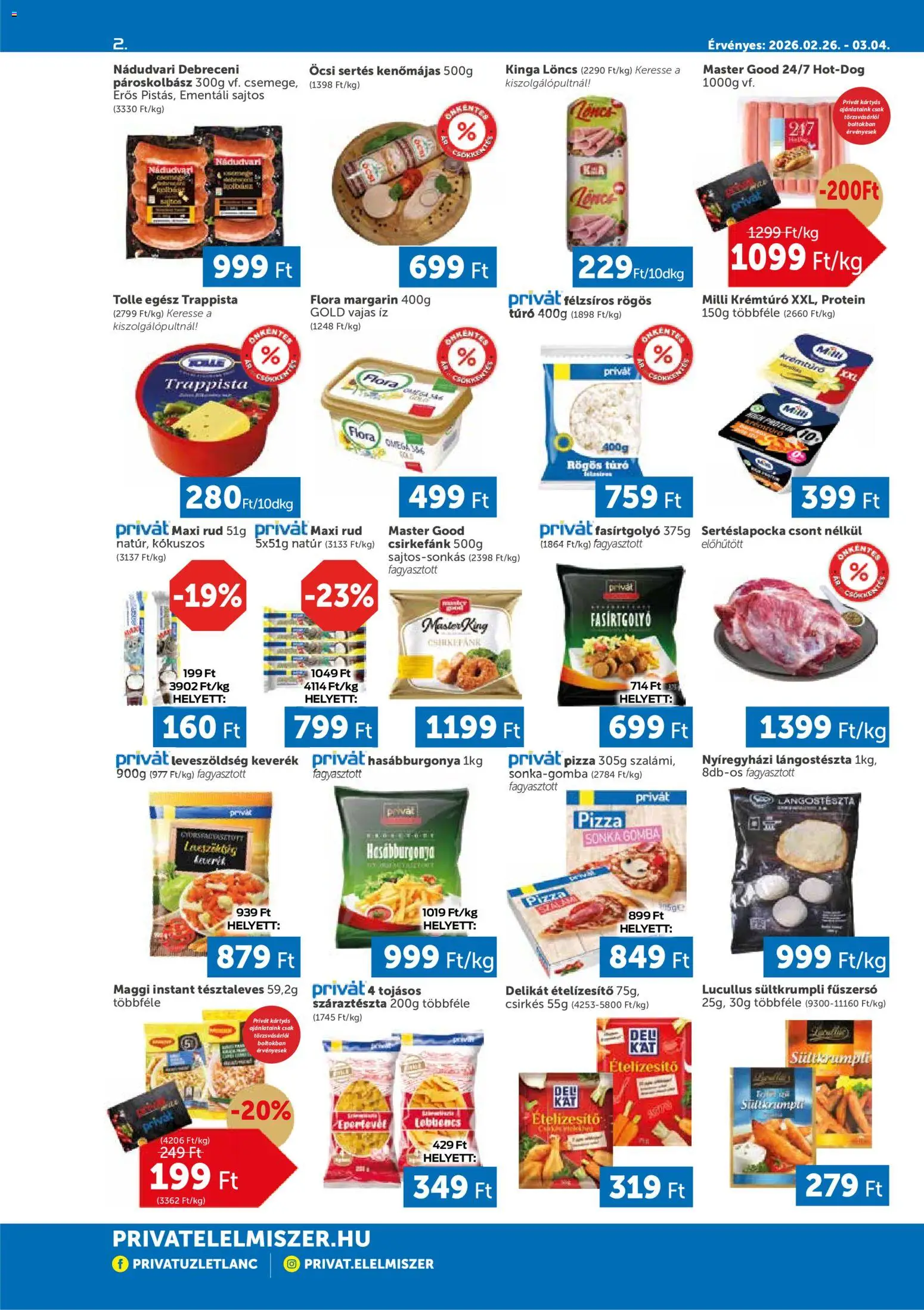 PRIVÁT akciós ujság - amely érvényes a következő dátumtól: 26.02.2026 | Oldal: 2 | Termékek: Sonka, Maggi, Száraztészta, Ételízesítő