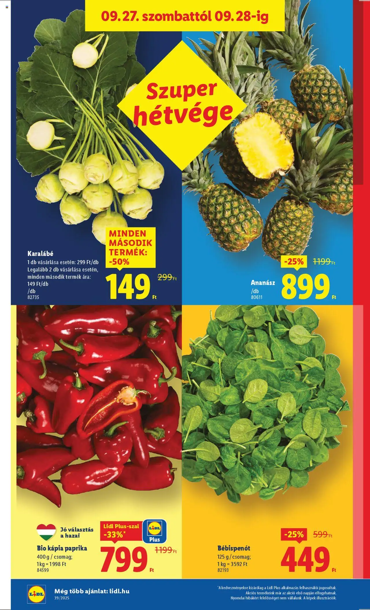 Lidl akciós ujság - amely érvényes a következő dátumtól: 25.09.2025 | Oldal: 42 | Termékek: Ananász, Kápia paprika