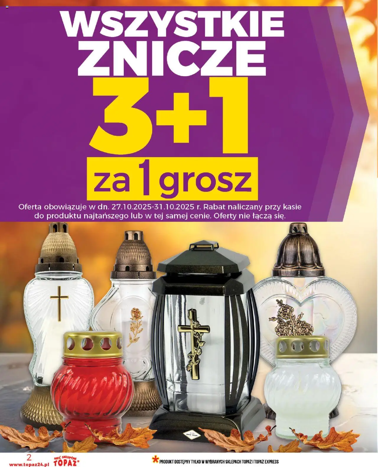 Topaz Gazetka od 23.10.2025 | Strona: 2 | Produkty: Znicze