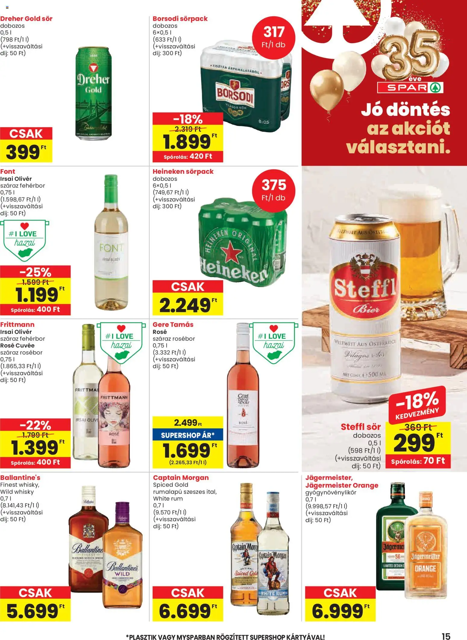 Spar akciós ujság - amely érvényes a következő dátumtól: 22.01.2026 | Oldal: 15 | Termékek: Heineken, Steffl sör, Sör, Whisky