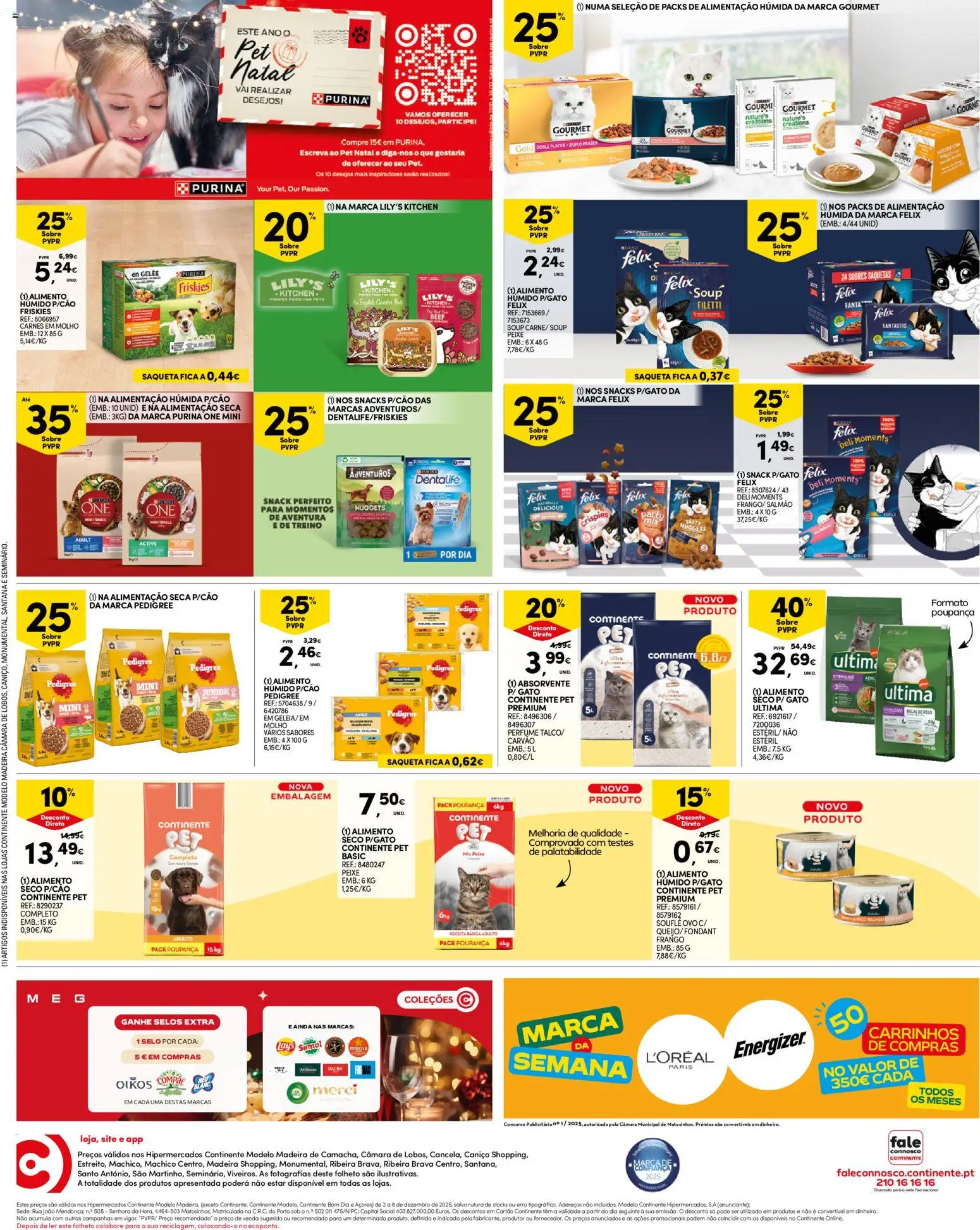 Continente - Madeira │ válido de 02.12.2025 | Página: 16 | Produtos: Purina one, Frango, Geleia, Peixe