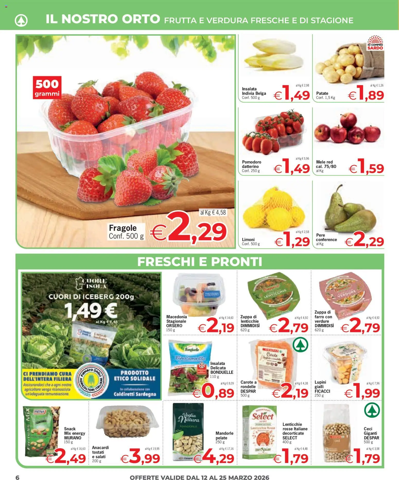 Volantino Eurospar del 12.03.2026 | Pagina: 6 | Prodotti: Lupini, Mele, Frutta, Pomodoro