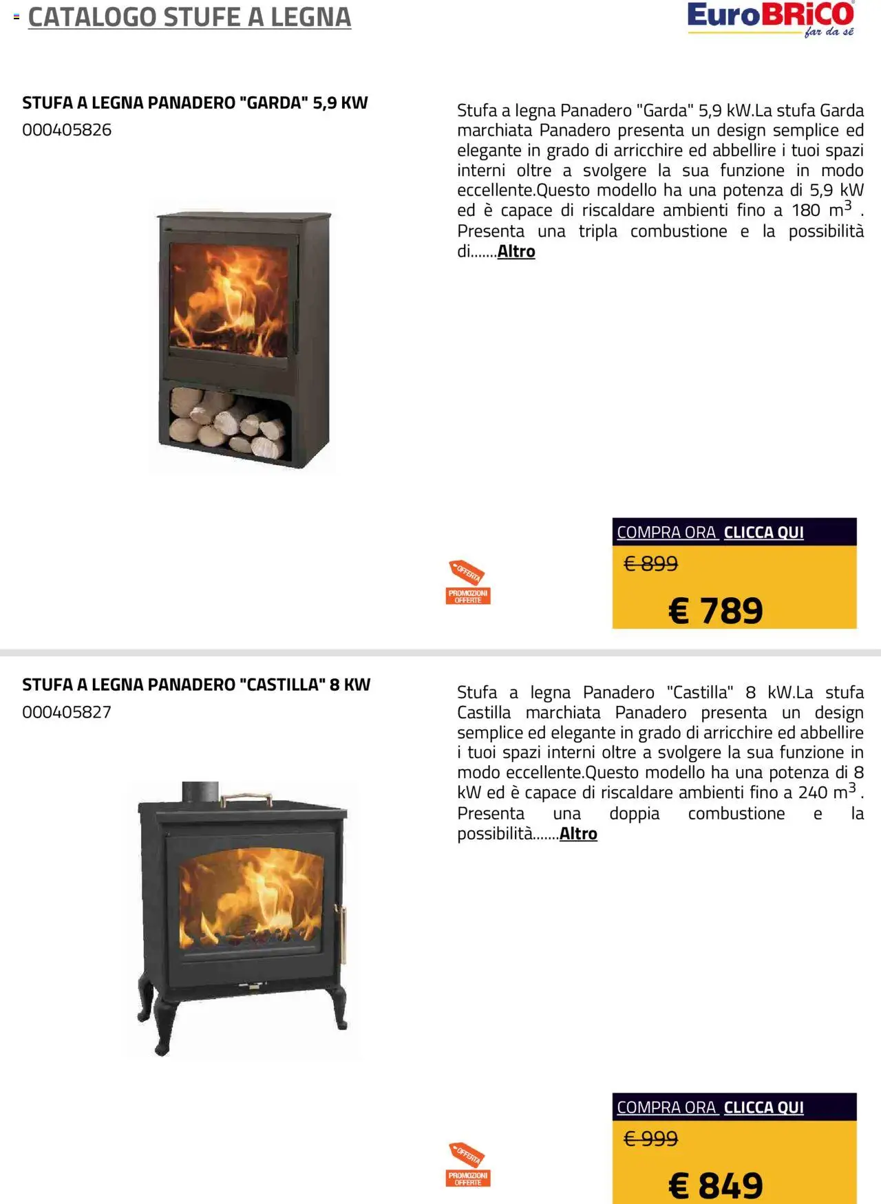 Volantino Eurobrico del 23.07.2025 | Pagina: 10 | Prodotti: Stufa a legna, Stufa