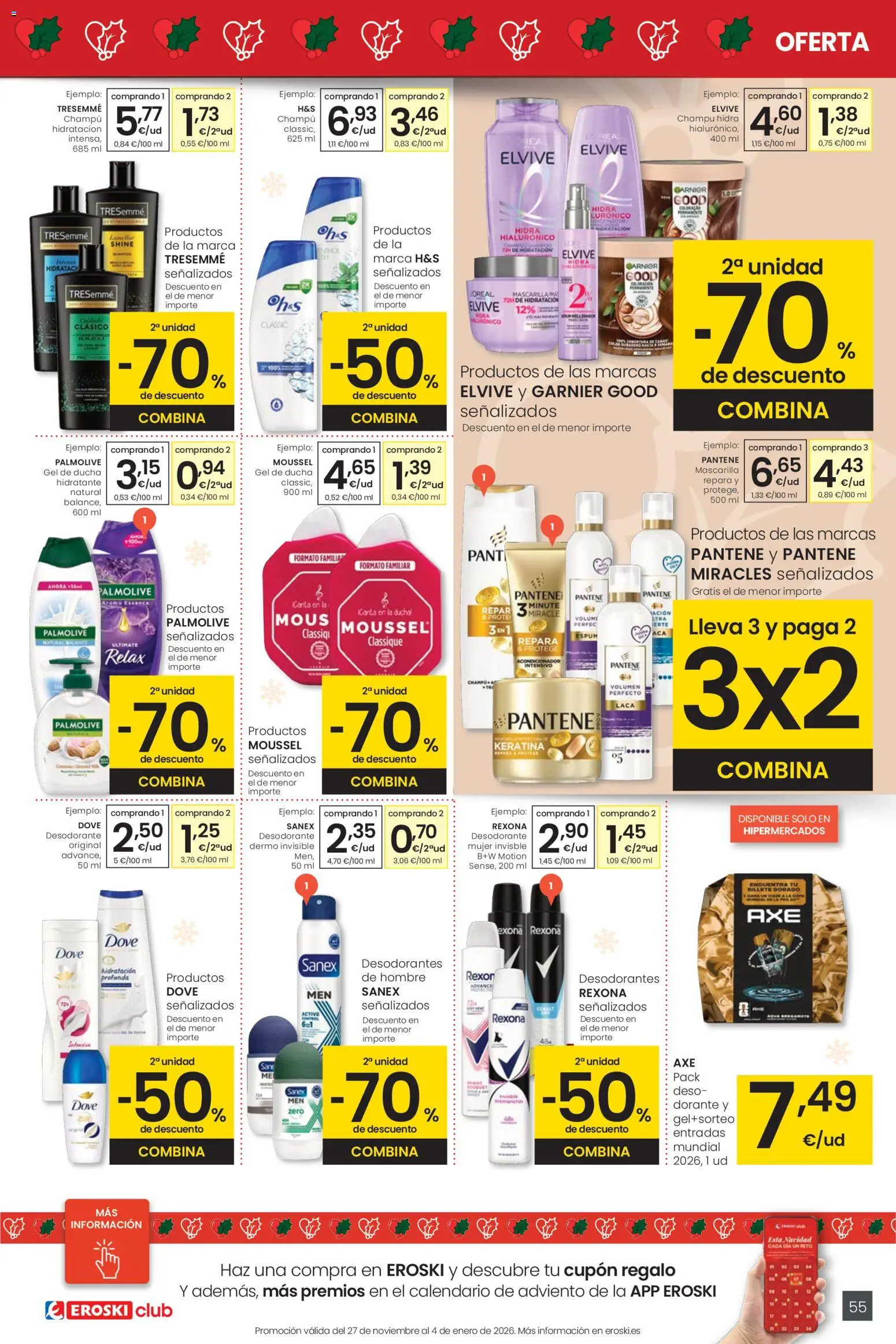 Eroski - Navidad │ válido desde el 18.12.2025 | Página: 55 | Productos: Champú, Acondicionador, Desodorante, Ducha