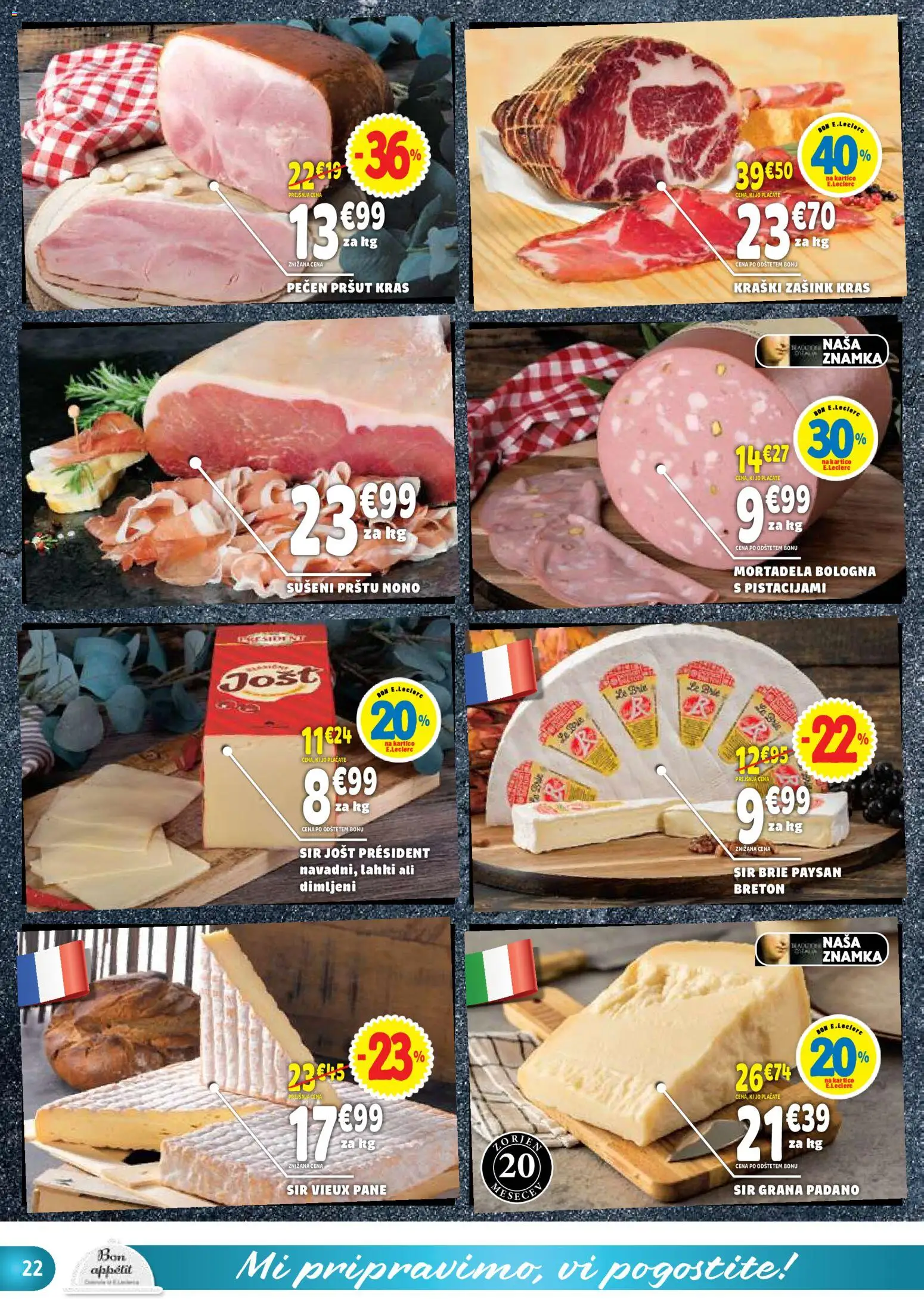 Novi E.leclerc katalog ponudbe – veljaven od 18.03.2026 | Stran: 22 | Izdelki: Pršut, Mortadela, Sir